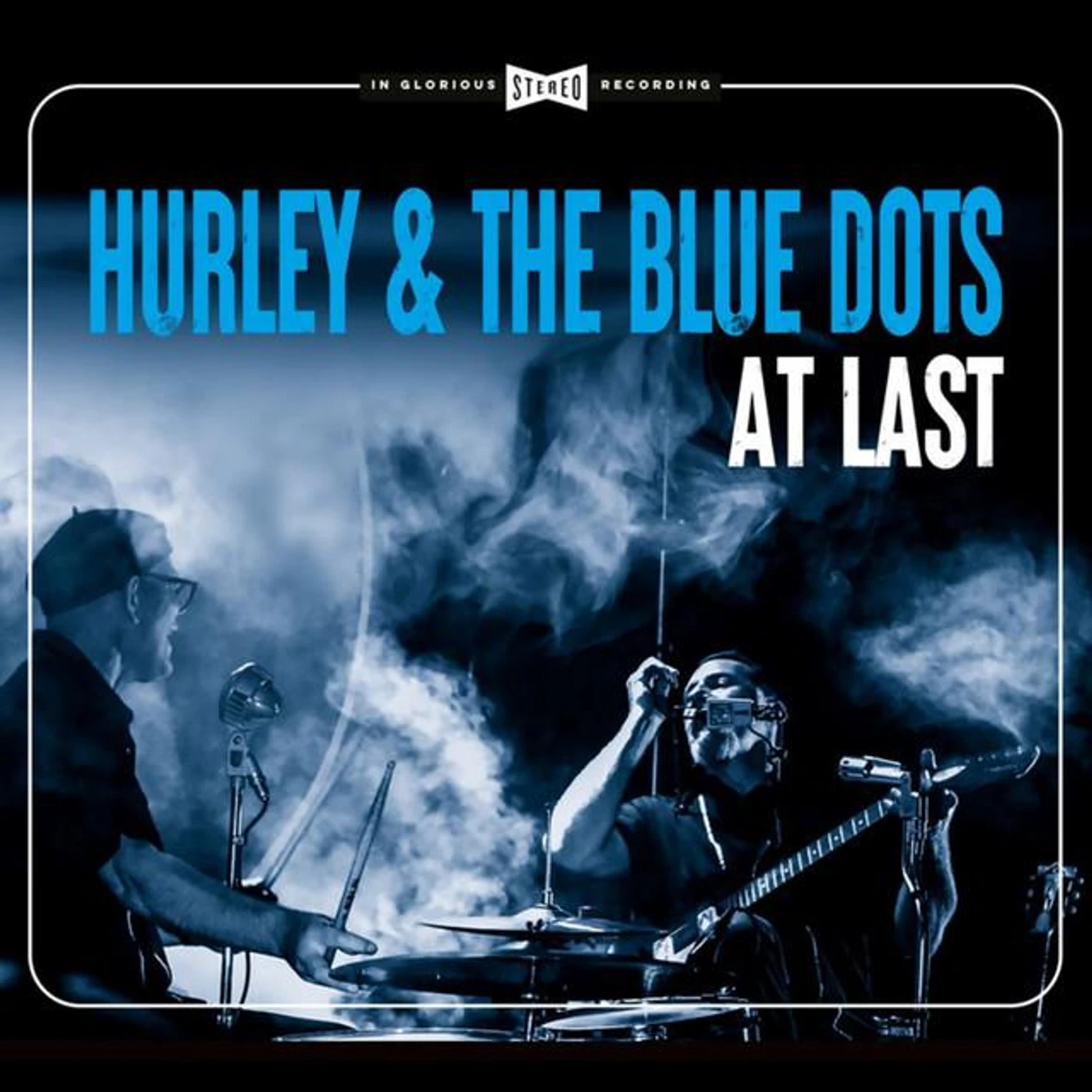 Hurley & The Blue Dots