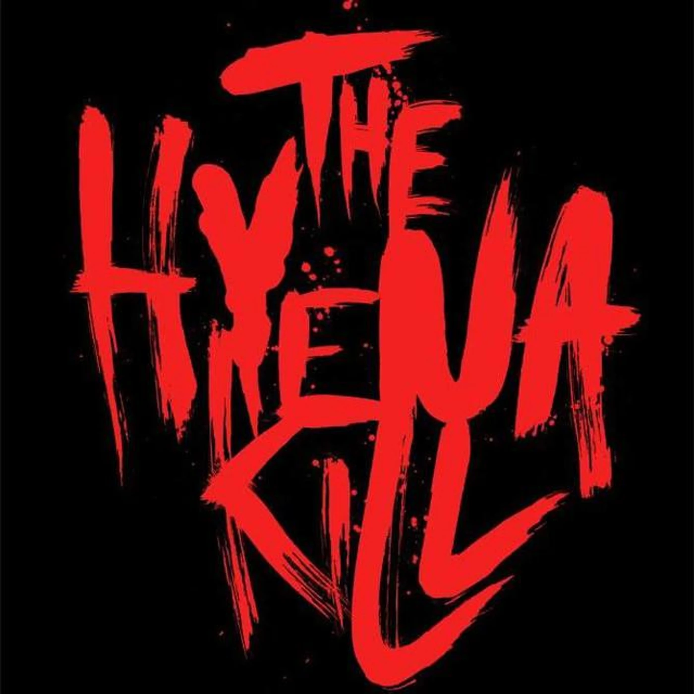 The Hyena Kill Brand Page