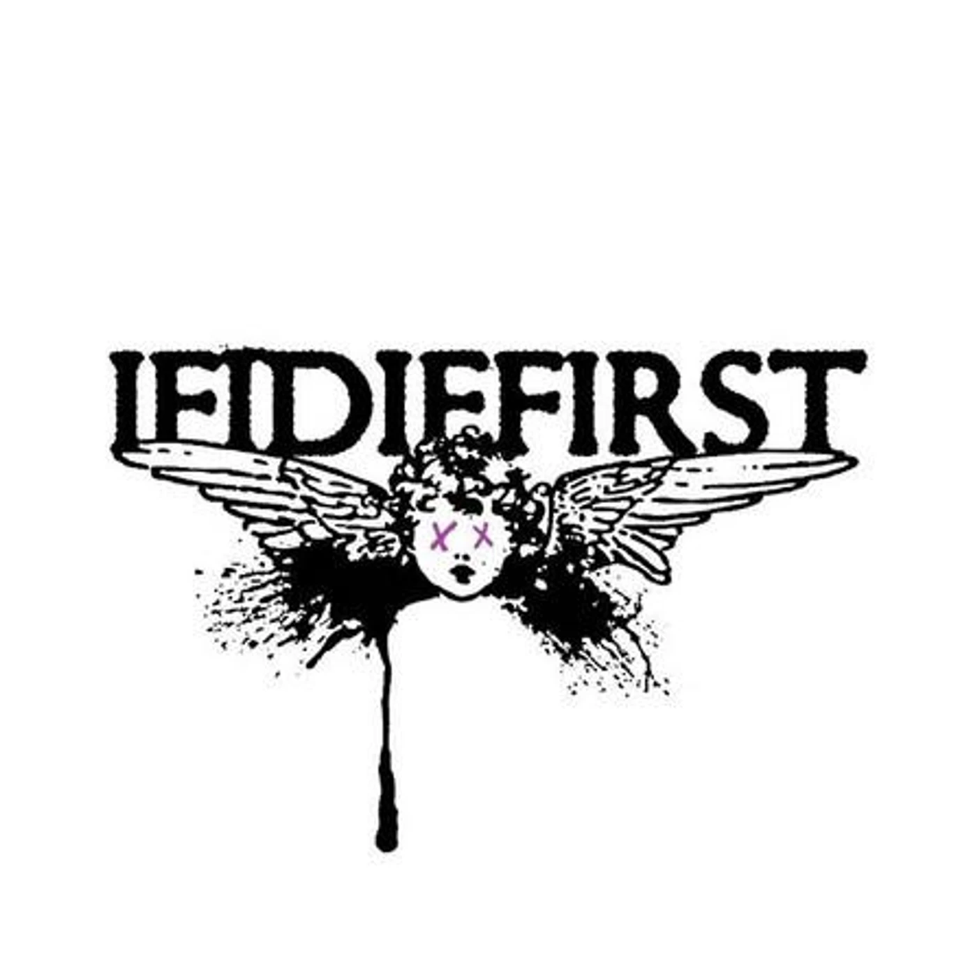 If I Die First