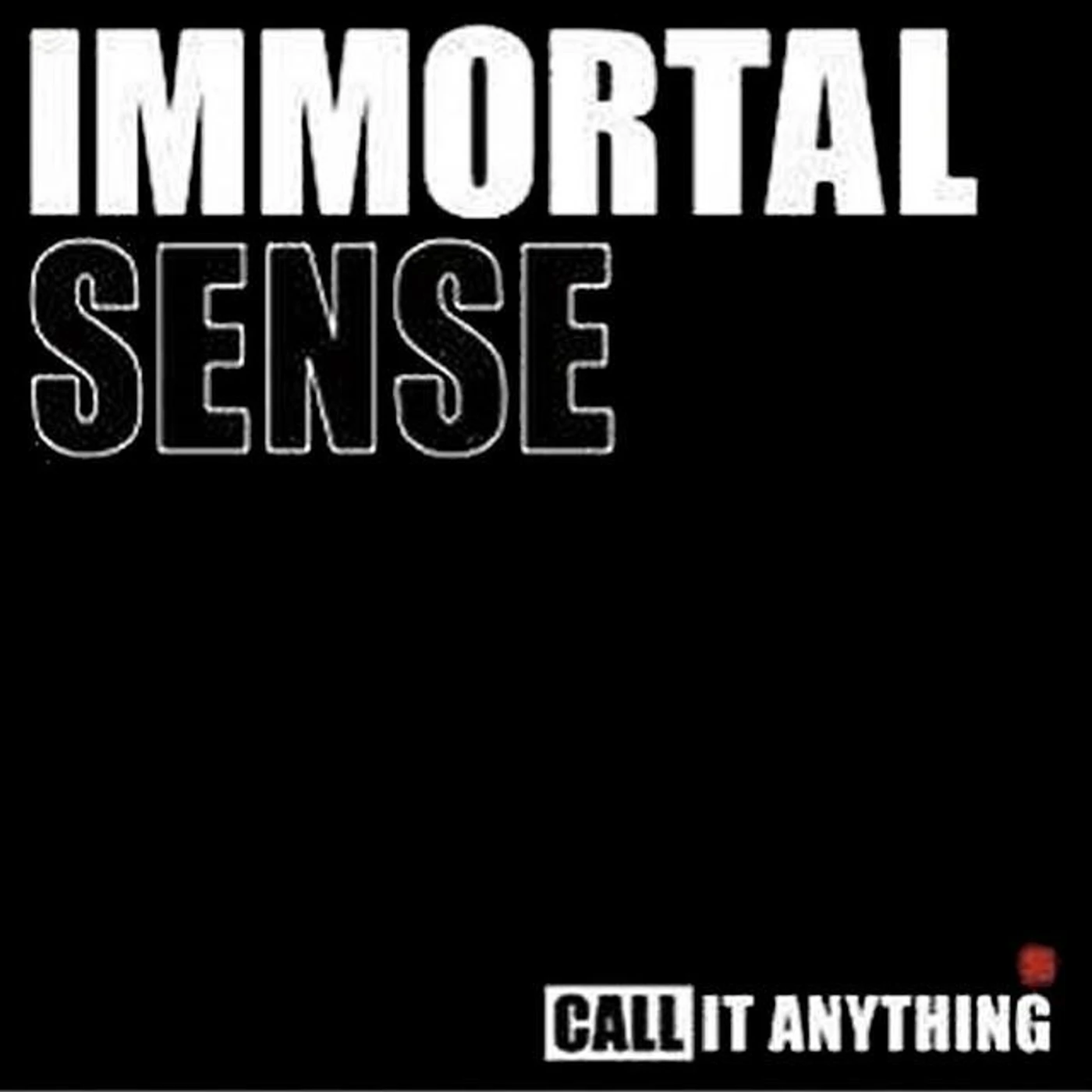 Immortal Sense