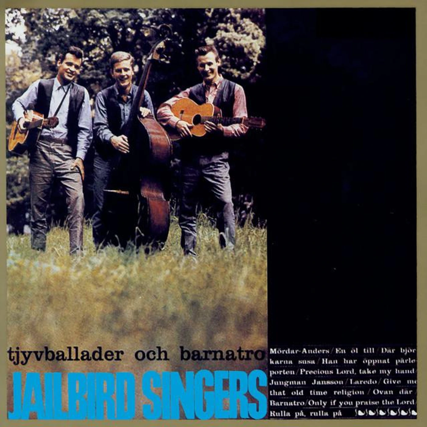 Jailbird Singers Brand Page