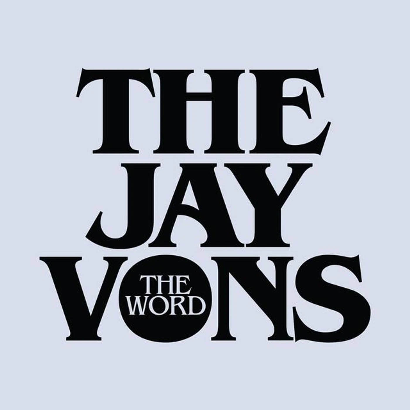 The Jay Vons Brand Page