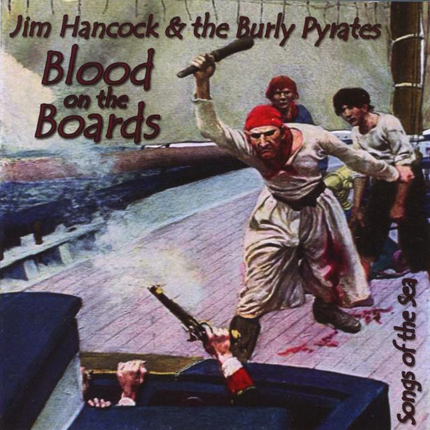 Jim Hancock And The Burly Pyrates Brand Page