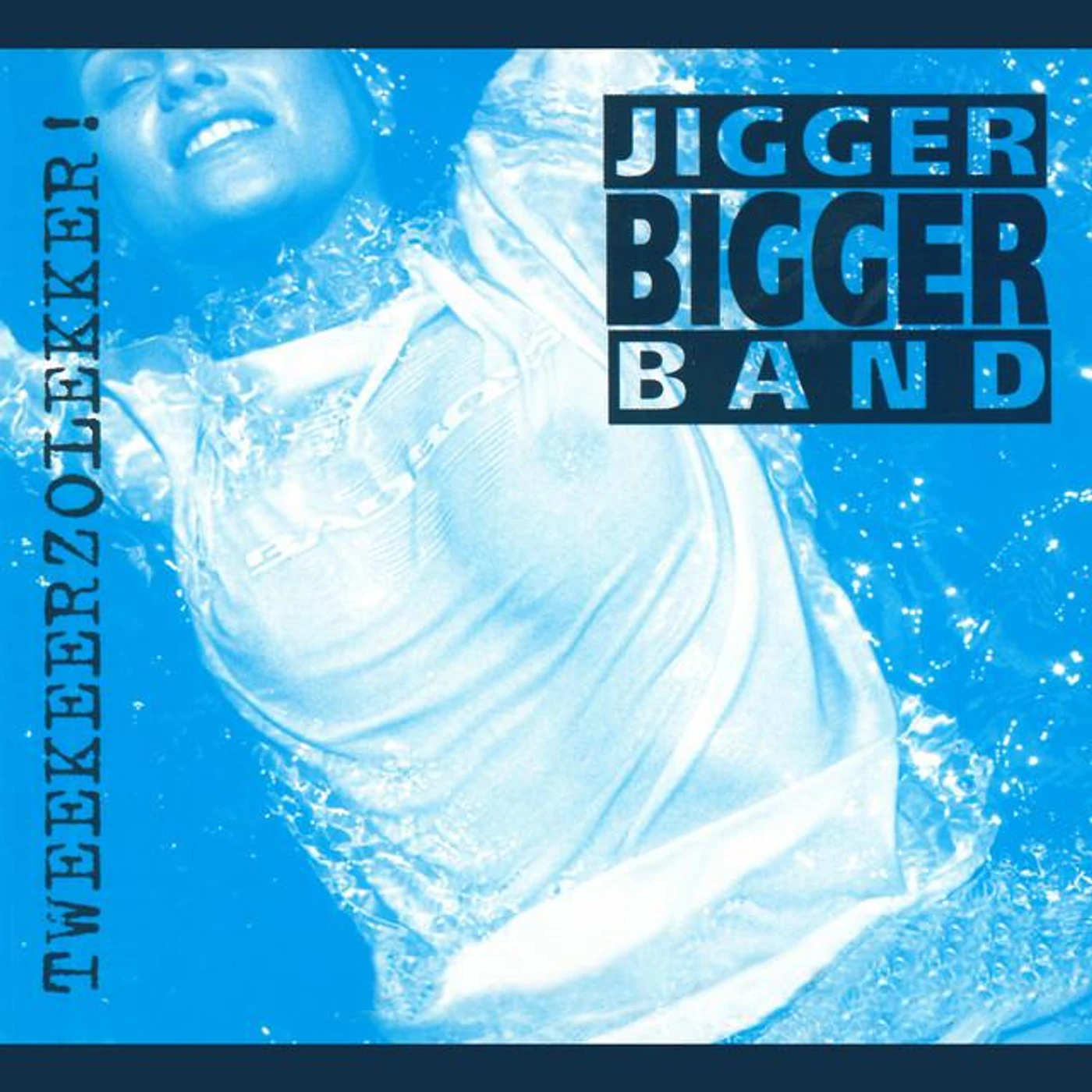 Jigger Bigger Band