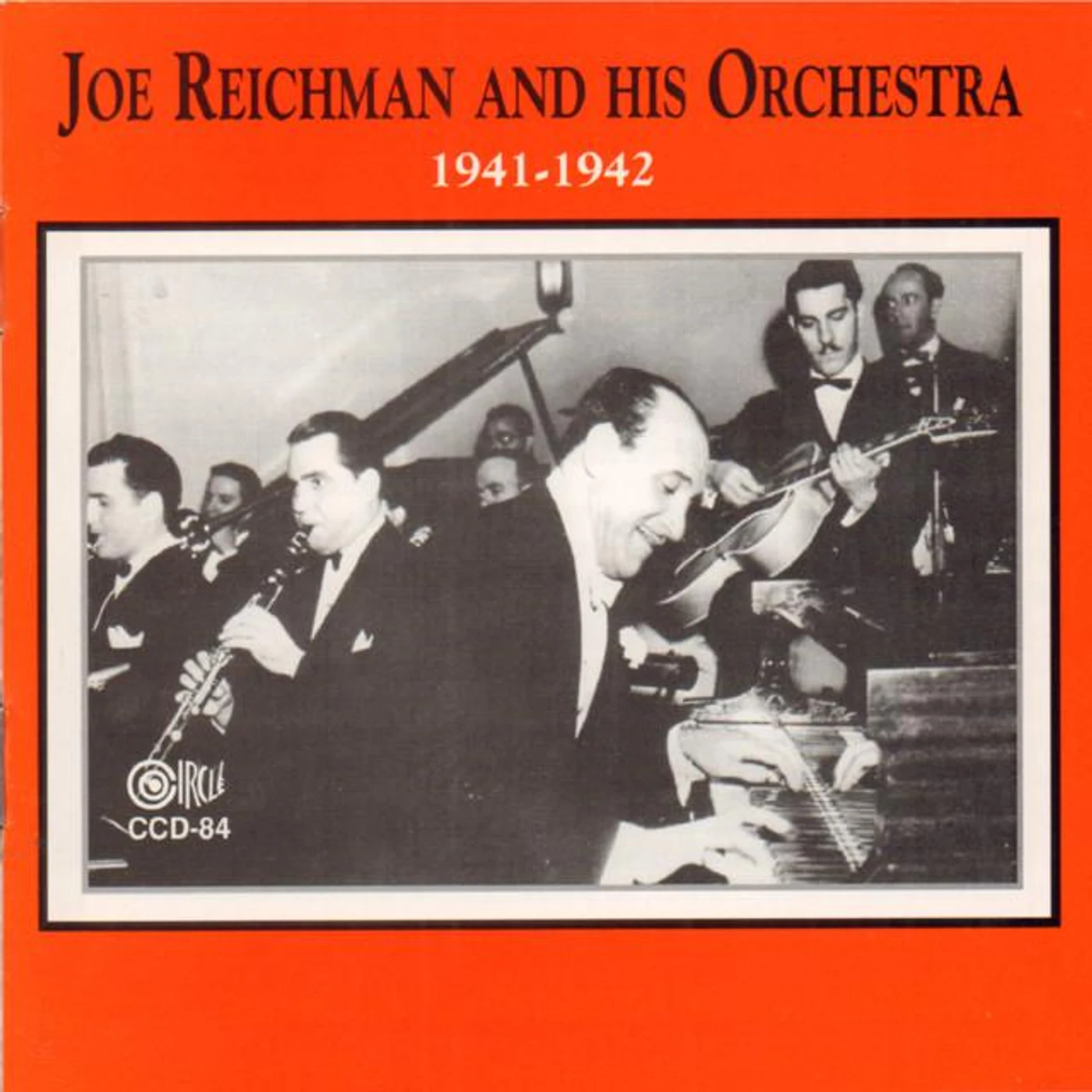 Joe Reichman and His Orchestra