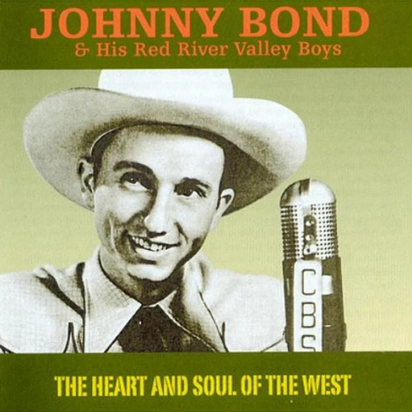 Johnny Bond & His Red River Valley Boys