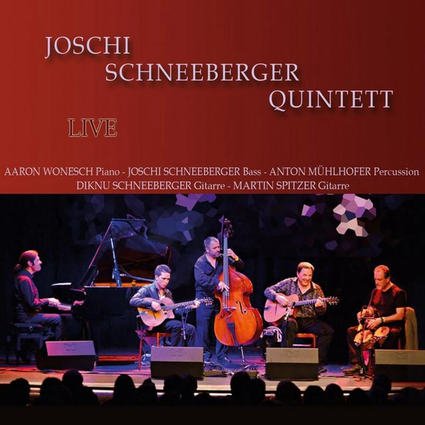 Joschi Schneeberger Quintett