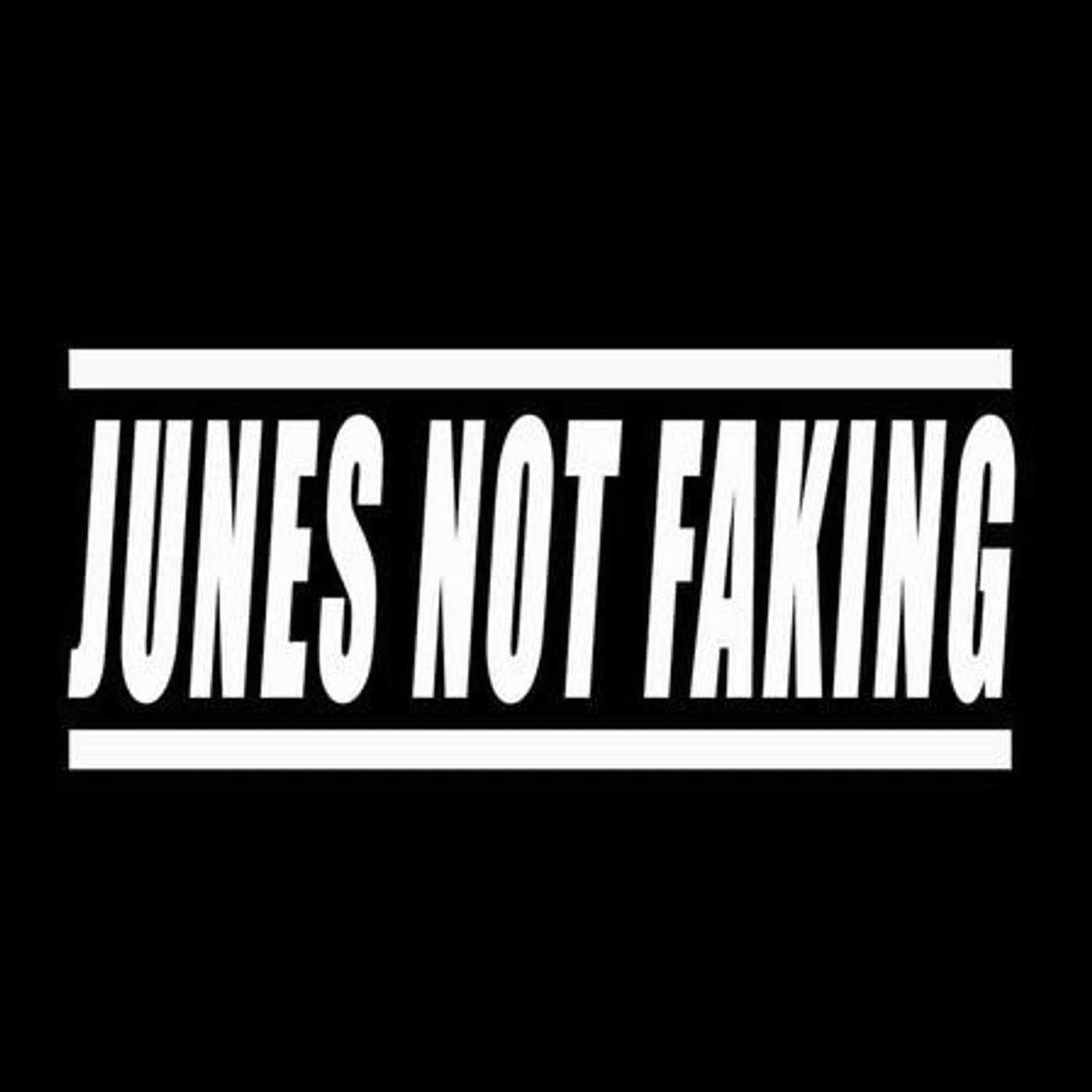 Junes Not Faking Brand Page