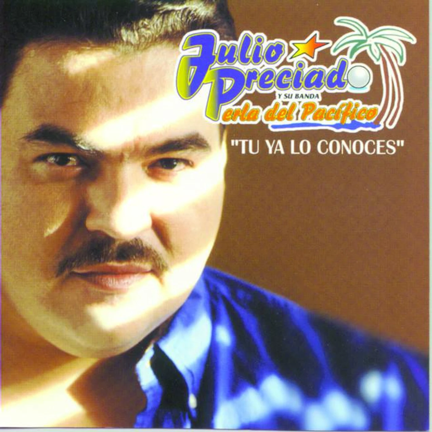 Julio Preciado Y Su Banda Perla Del Pacifico Brand Page