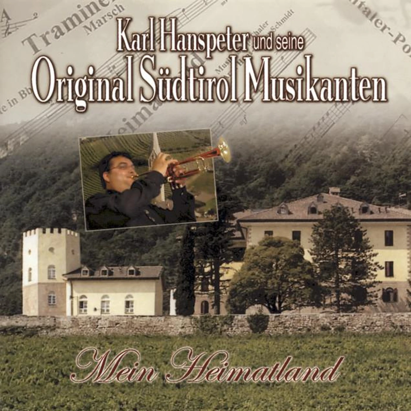 Karl Hanspeter und seine Original Südtirol Musikanten