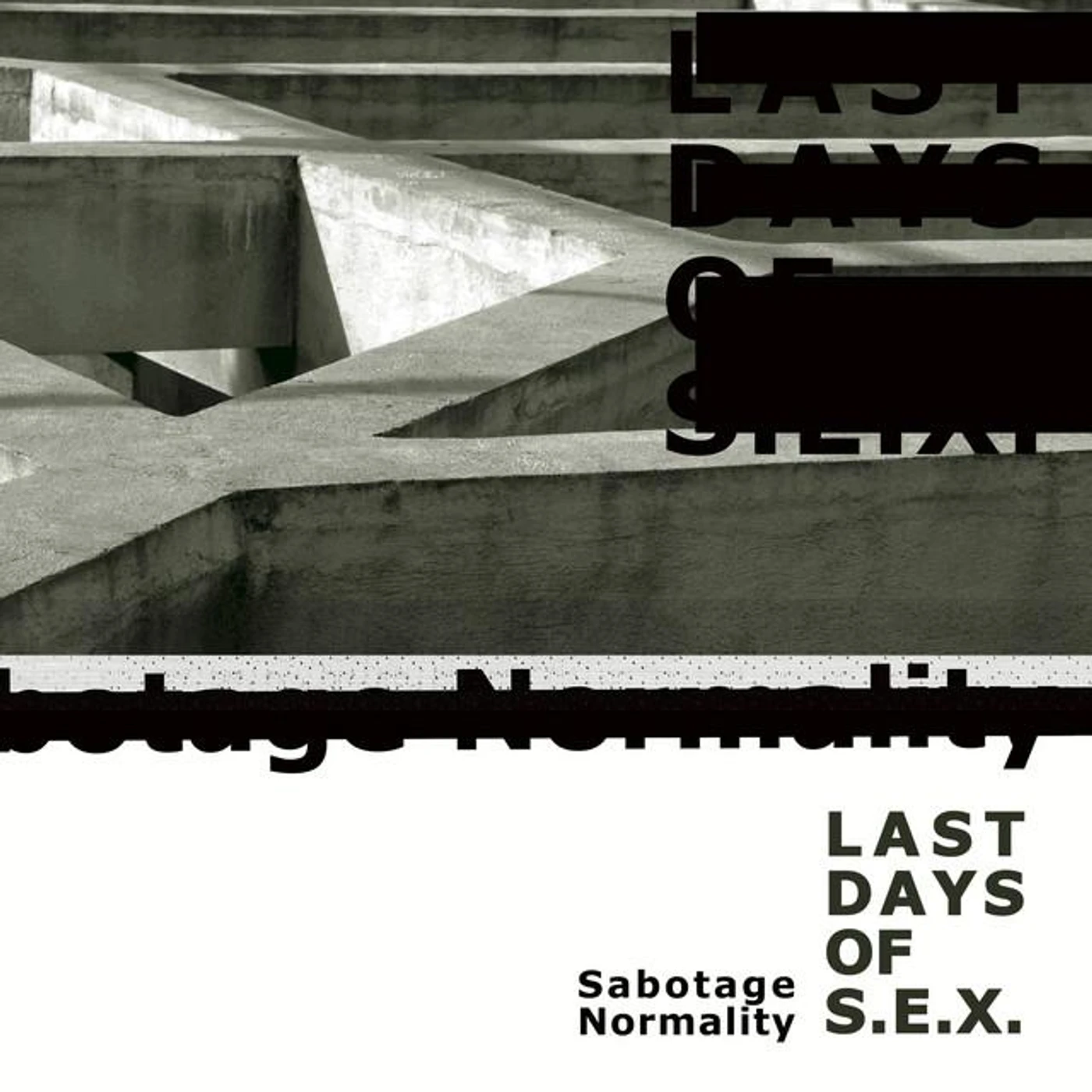 Last Days of S.E.X. Brand Page