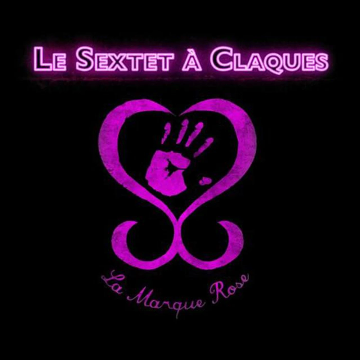 Le Sextet à Claques Brand Page