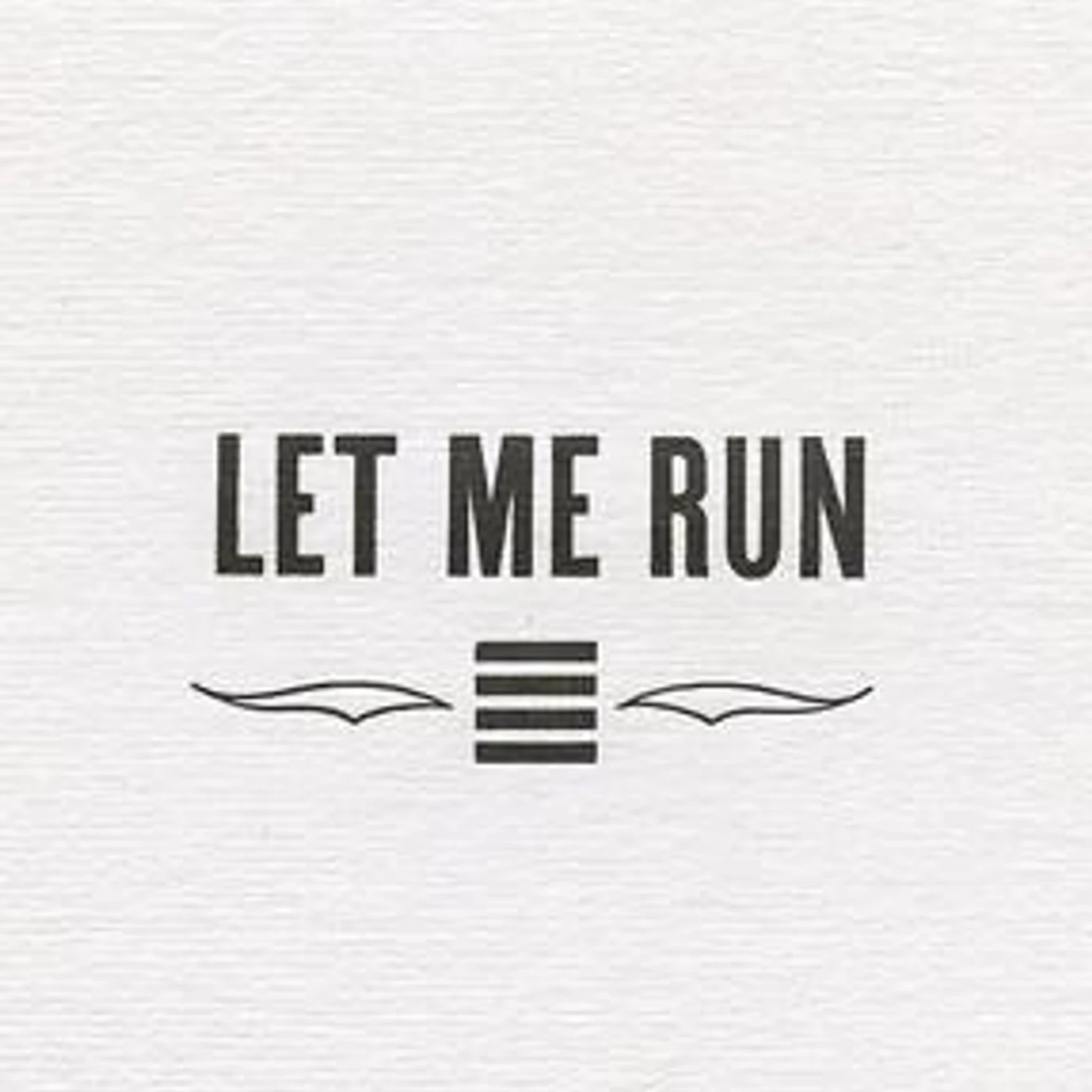 Let Me Run Brand Page