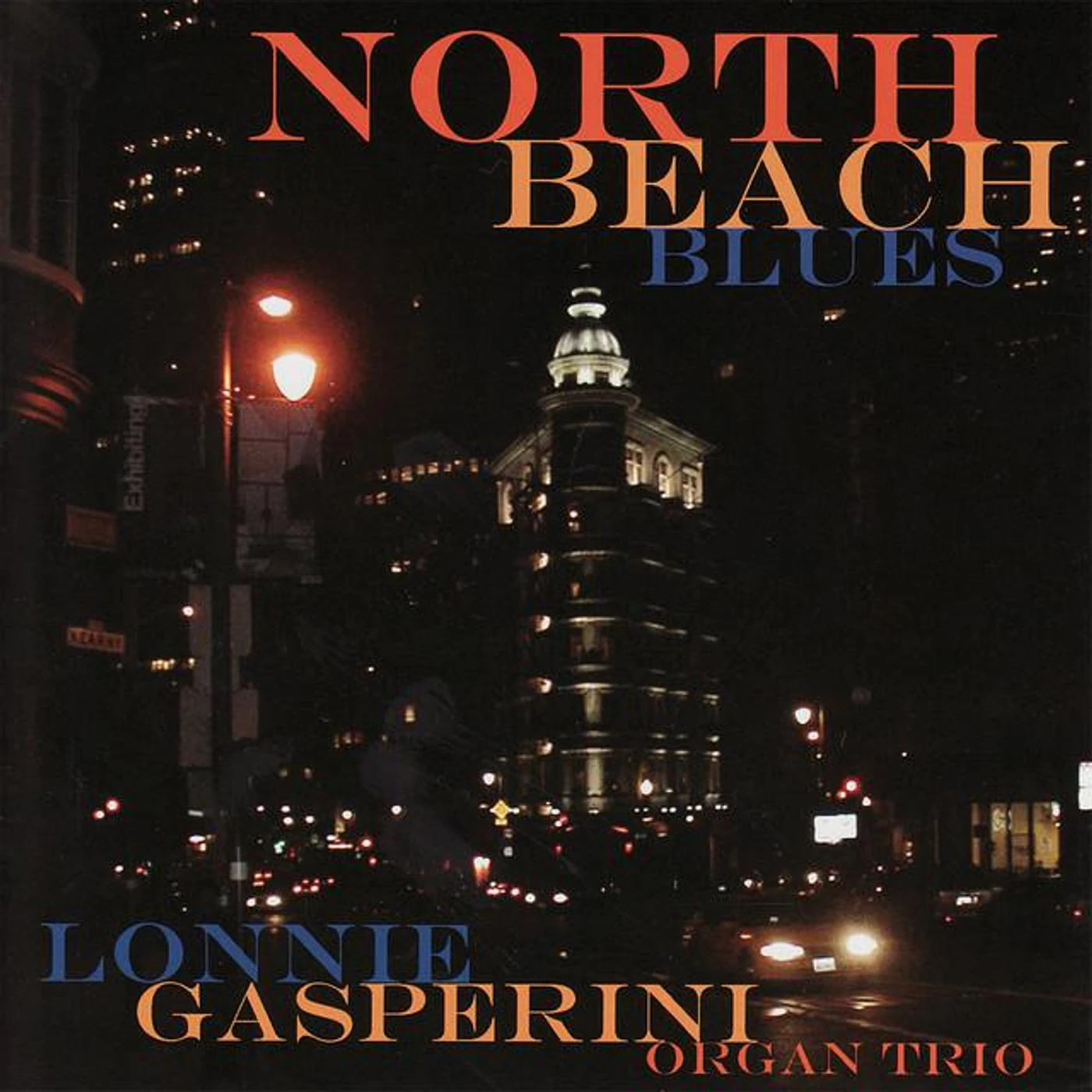 Lonnie Gasperini Organ Trio