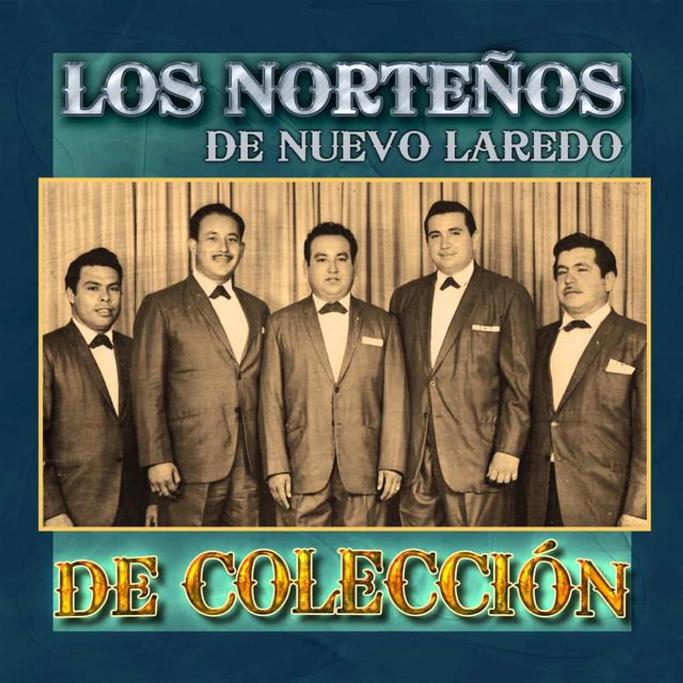 Los Norteños De Nuevo Laredo