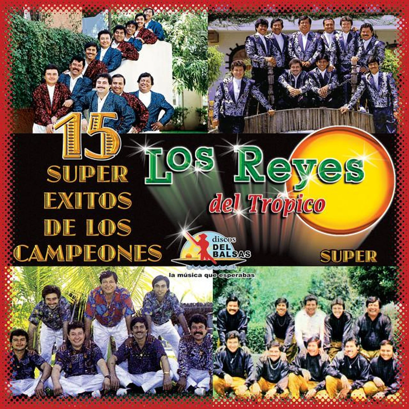 Los Reyes Del Tropico
