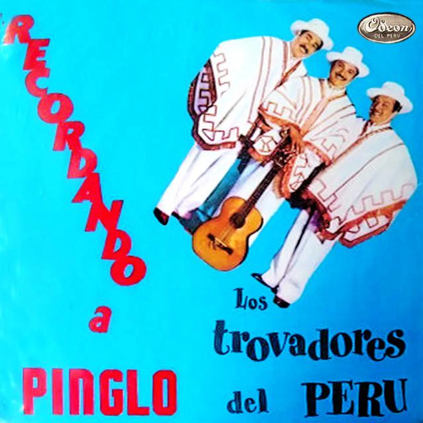 Los Trovadores del Peru Brand Page