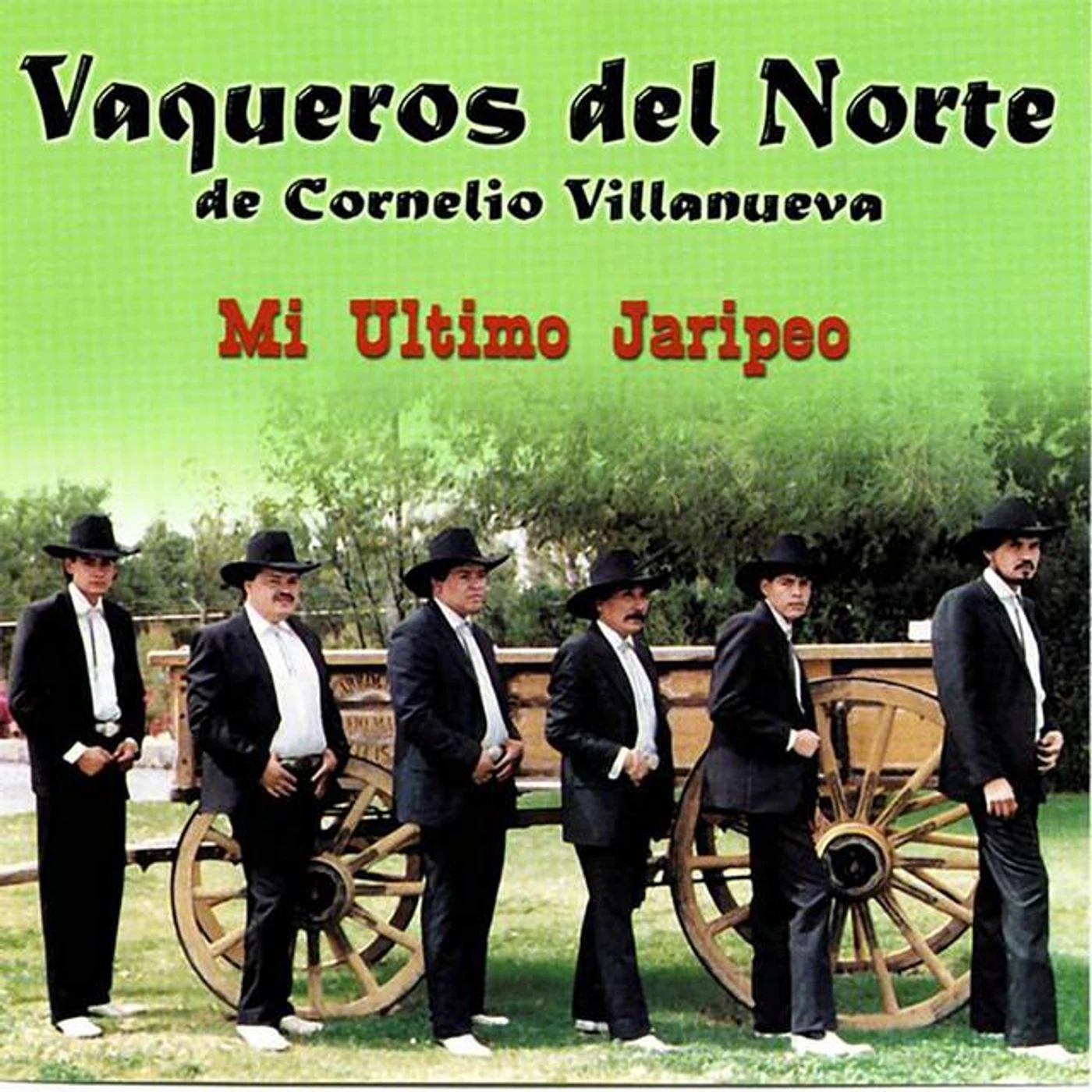Los Vaqueros del Norte de Cornelio Villanueva Brand Page