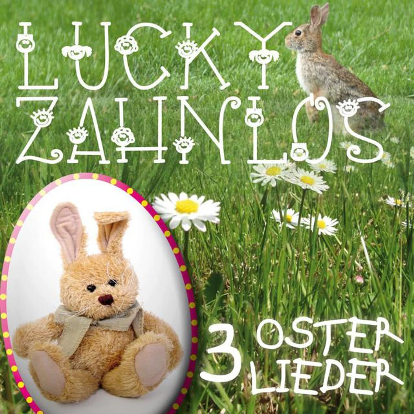 Lucky Zahnlos
