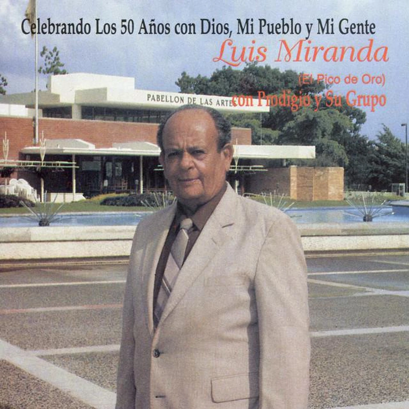 Luis Miranda "El Pico De Oro"