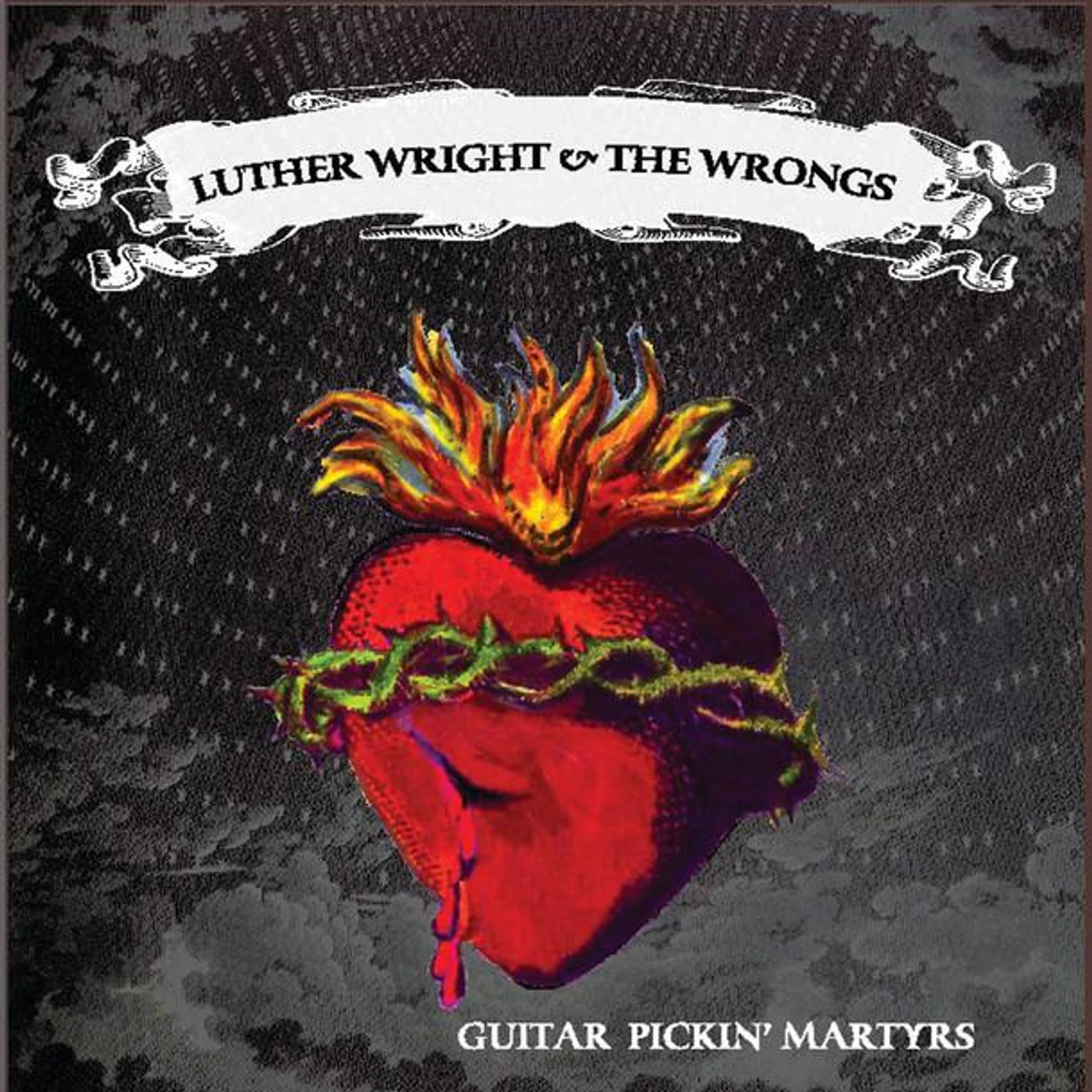 Luther Wright & The Wrongs