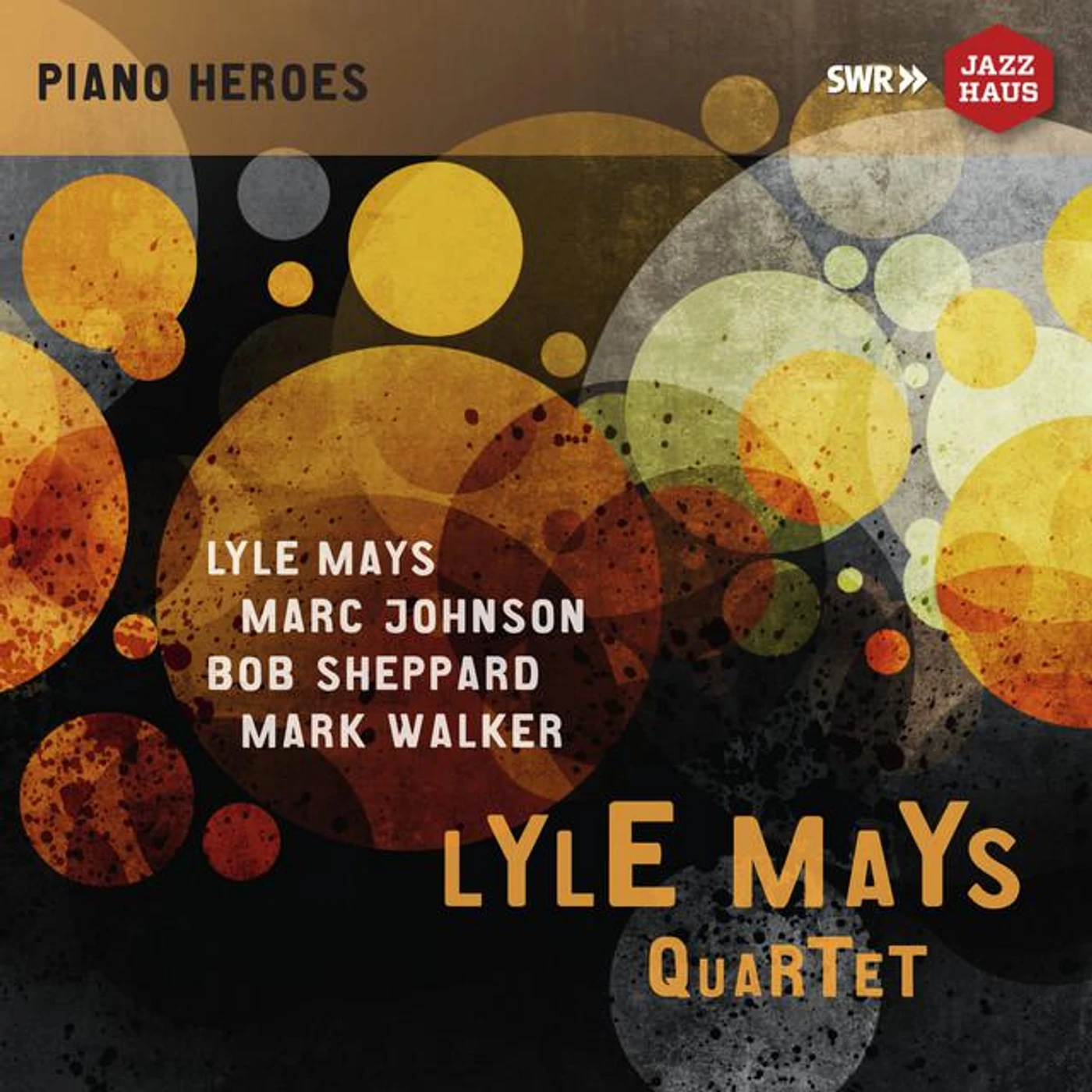 Lyle Mays Quartet Brand Page