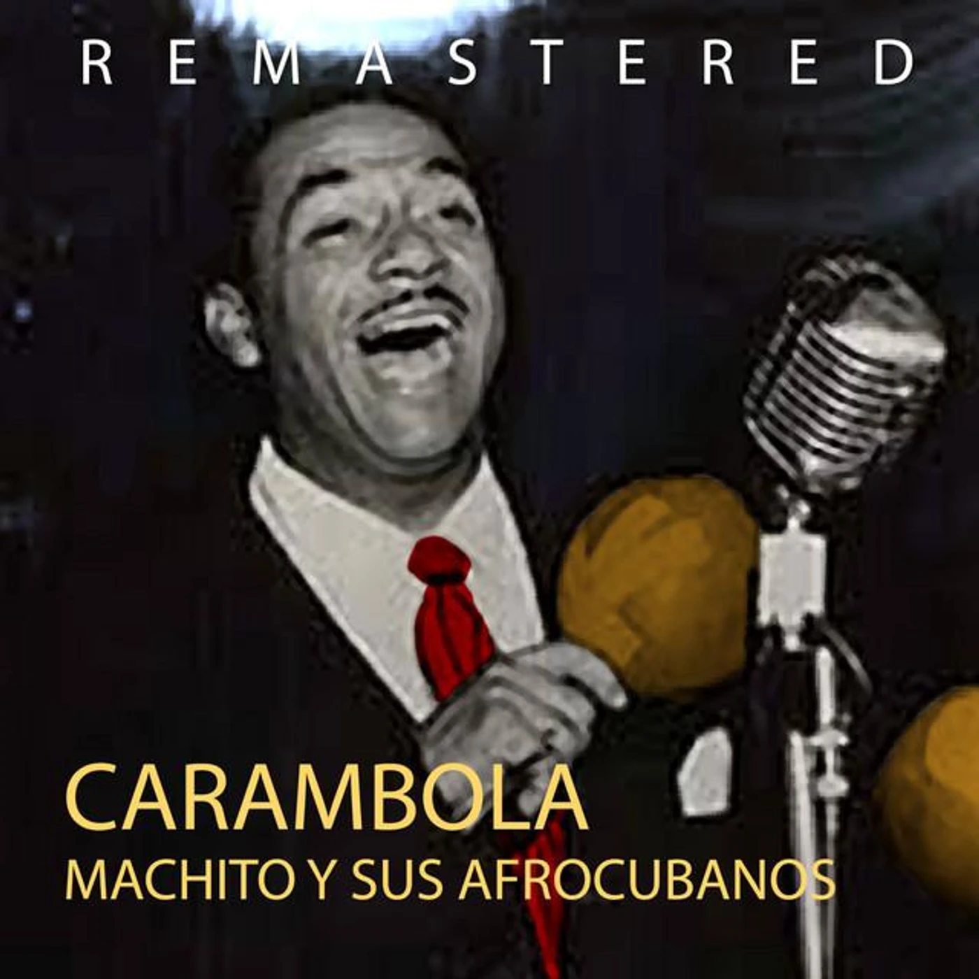 Machito Y Sus Afro-Cubanos