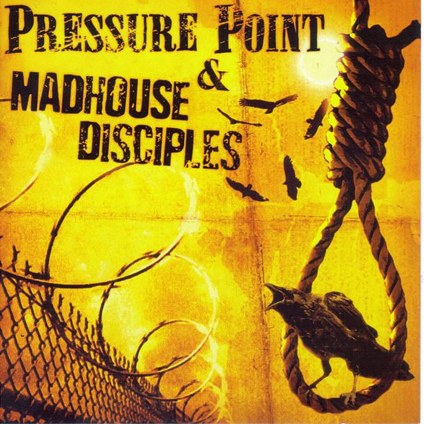 Madhouse Disciples
