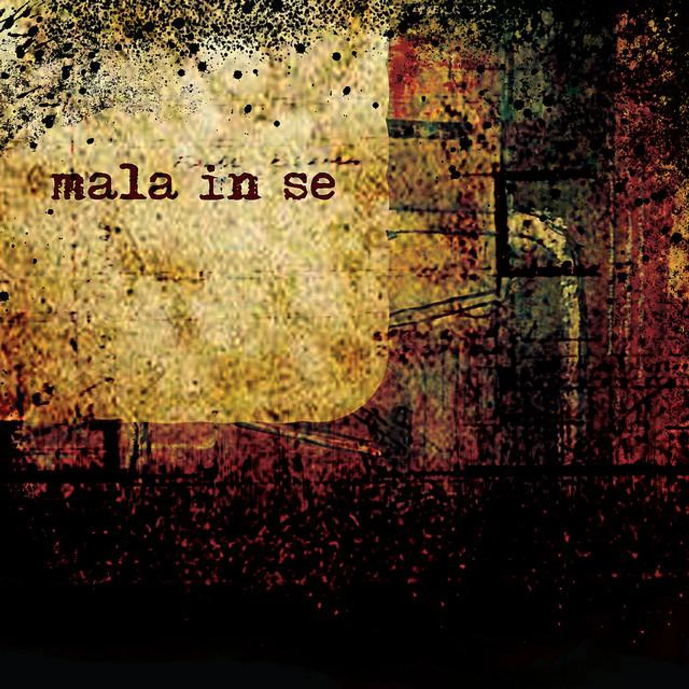 Mala in Se