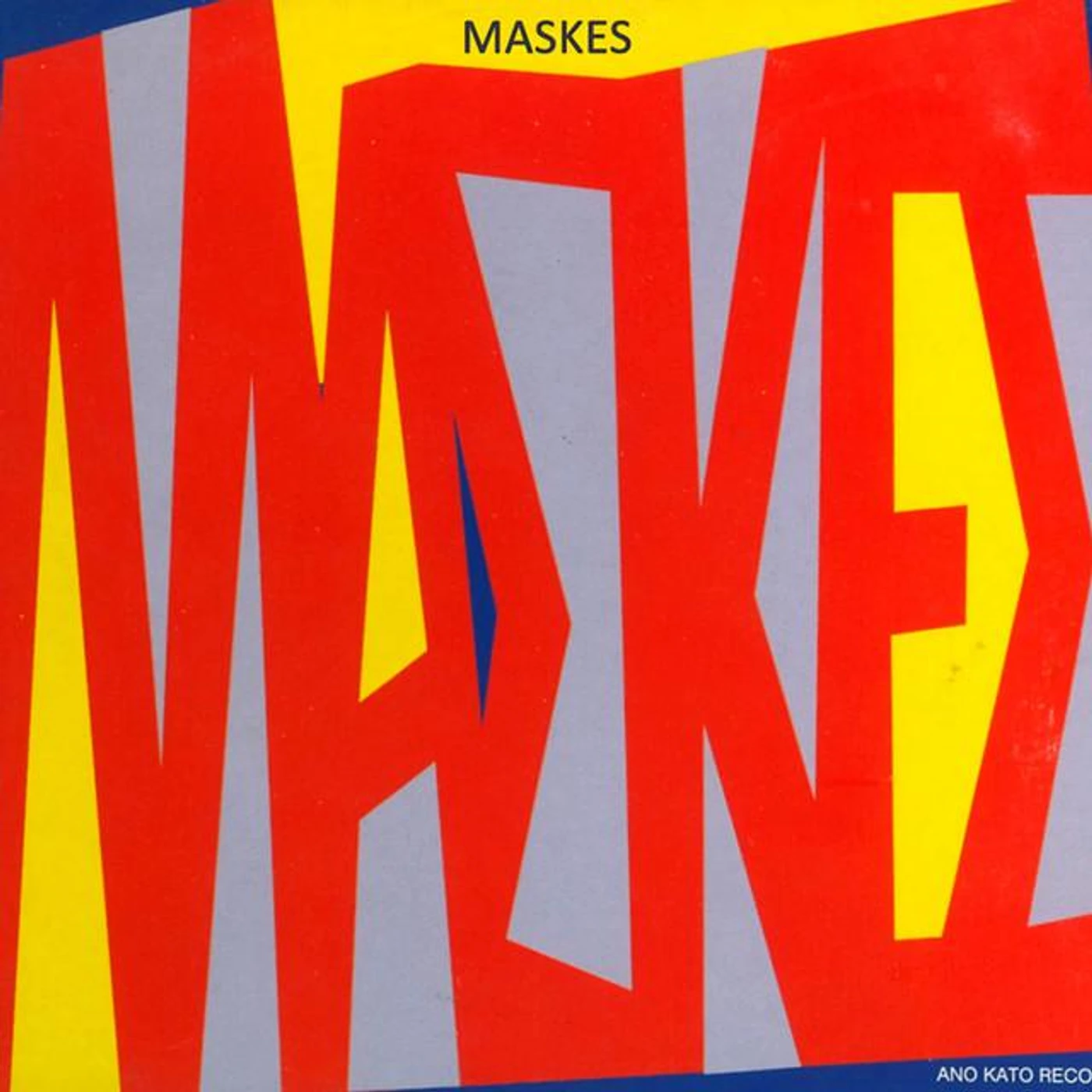 Maskes