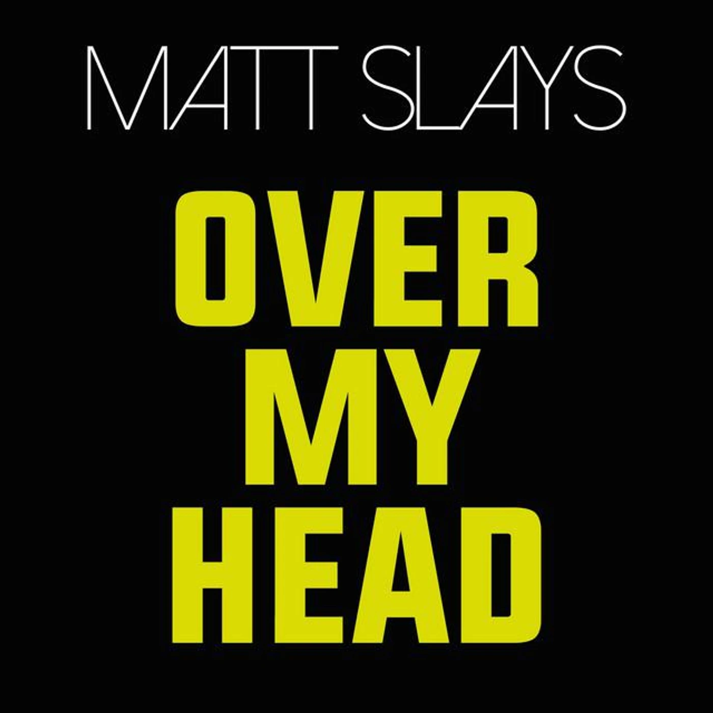 Matt Slays