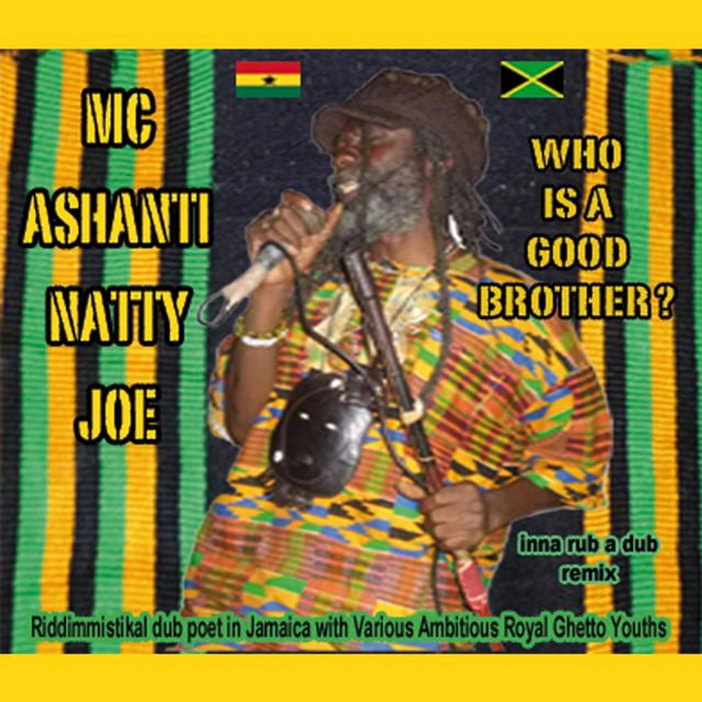 Mc Ashanti Natty Joe