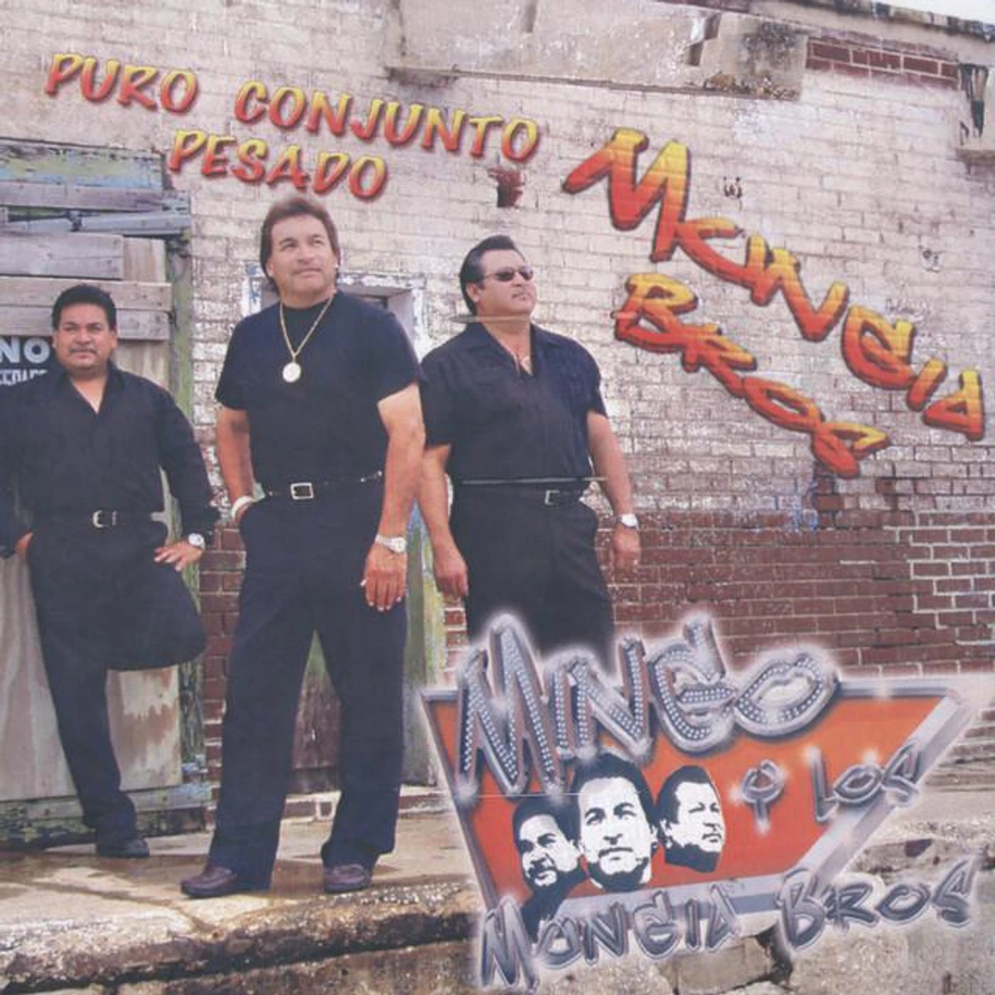 Mingo Y Los Mungia Bros.