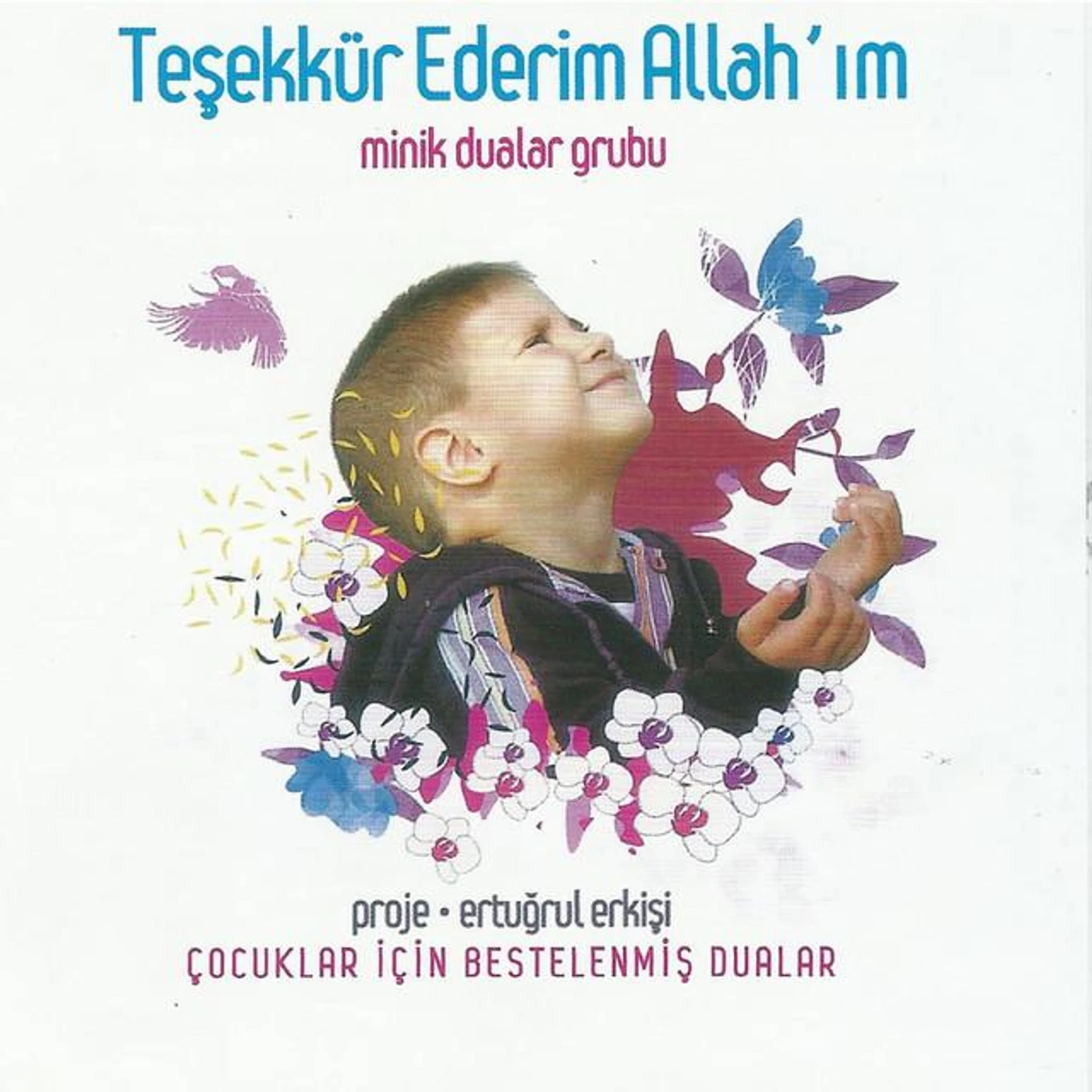 Minik Dualar Grubu
