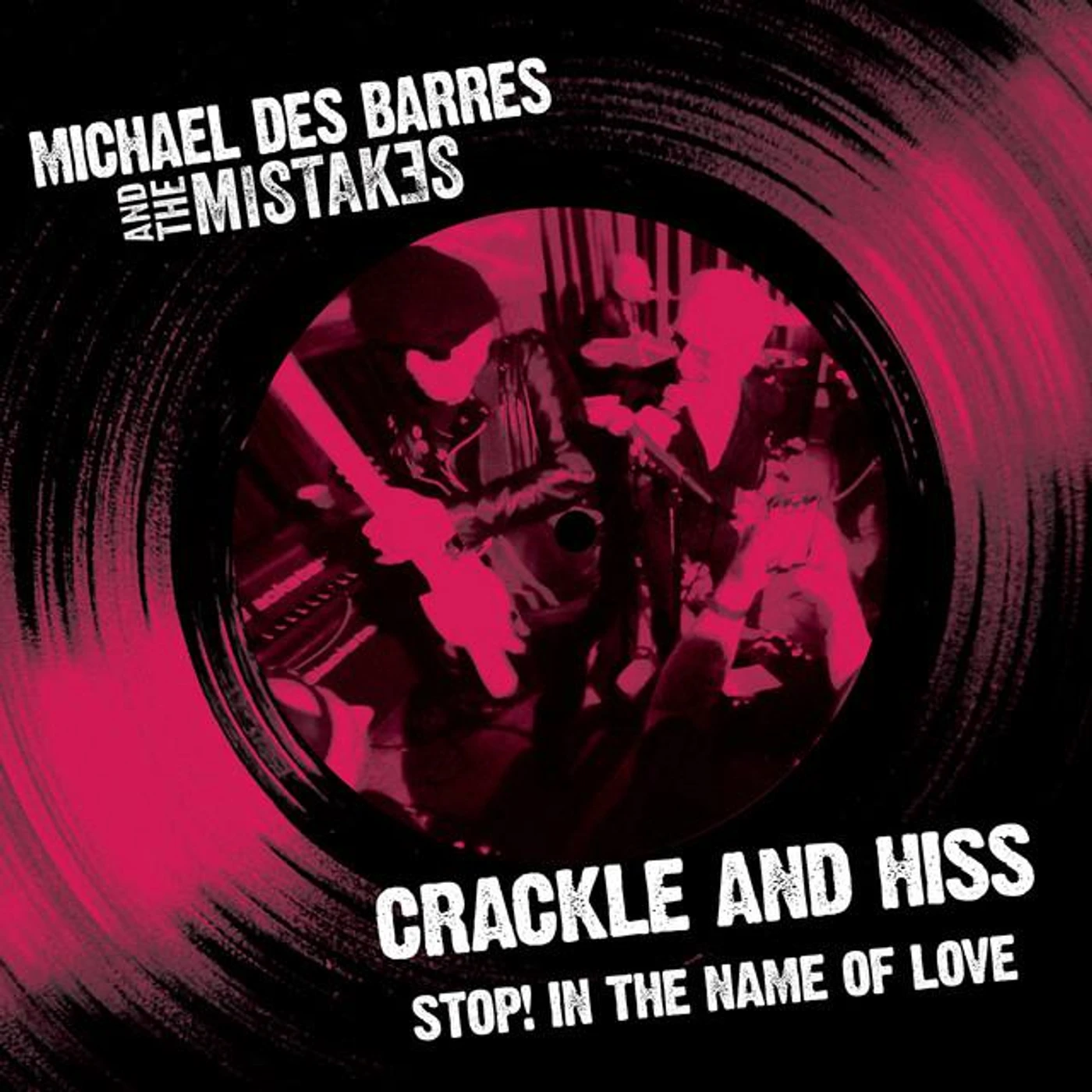 Michael Des Barres And The Mistakes Brand Page