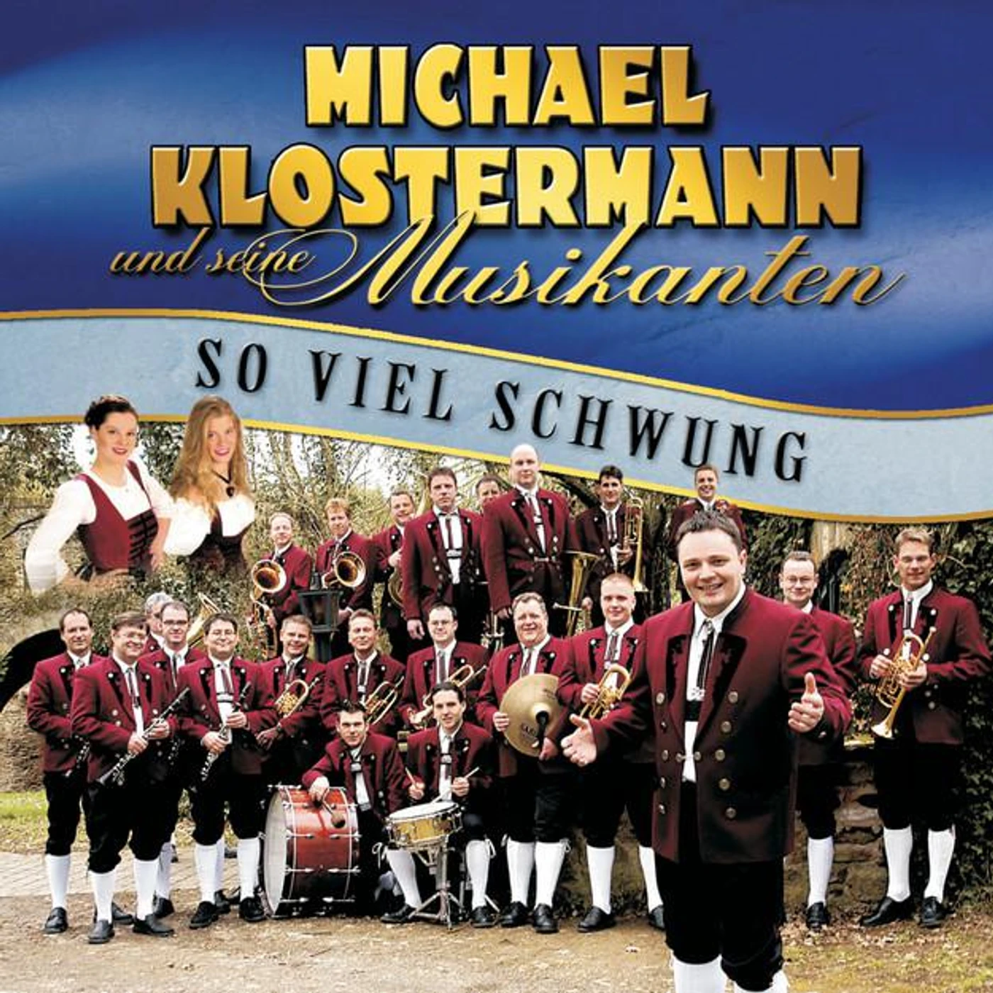 Michael Klostermann und seine Musikanten