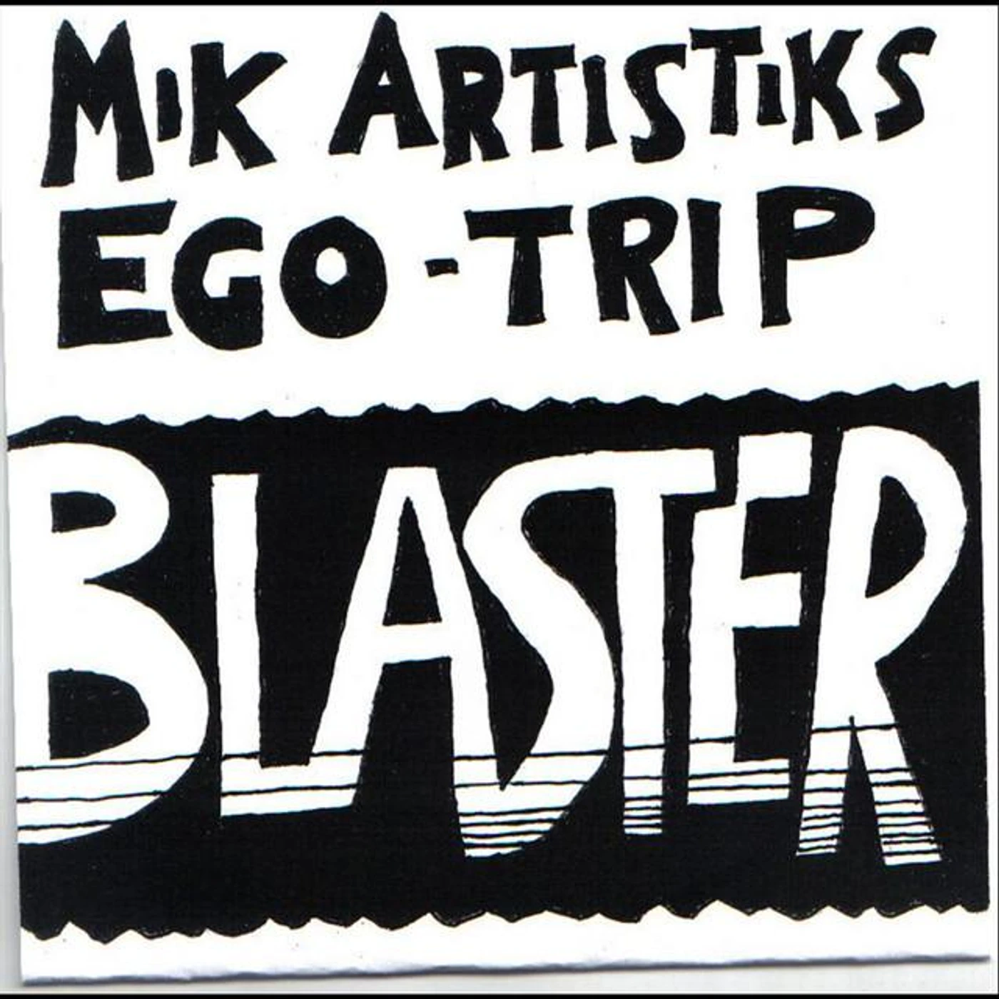 Mik Artistik's Ego Trip Brand Page