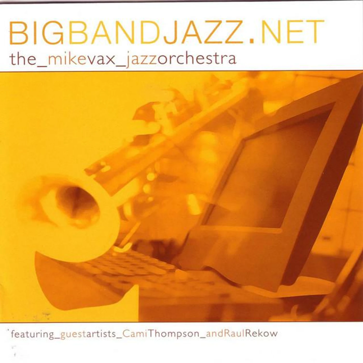 Mike Vax Jazz Orchestra Brand Page