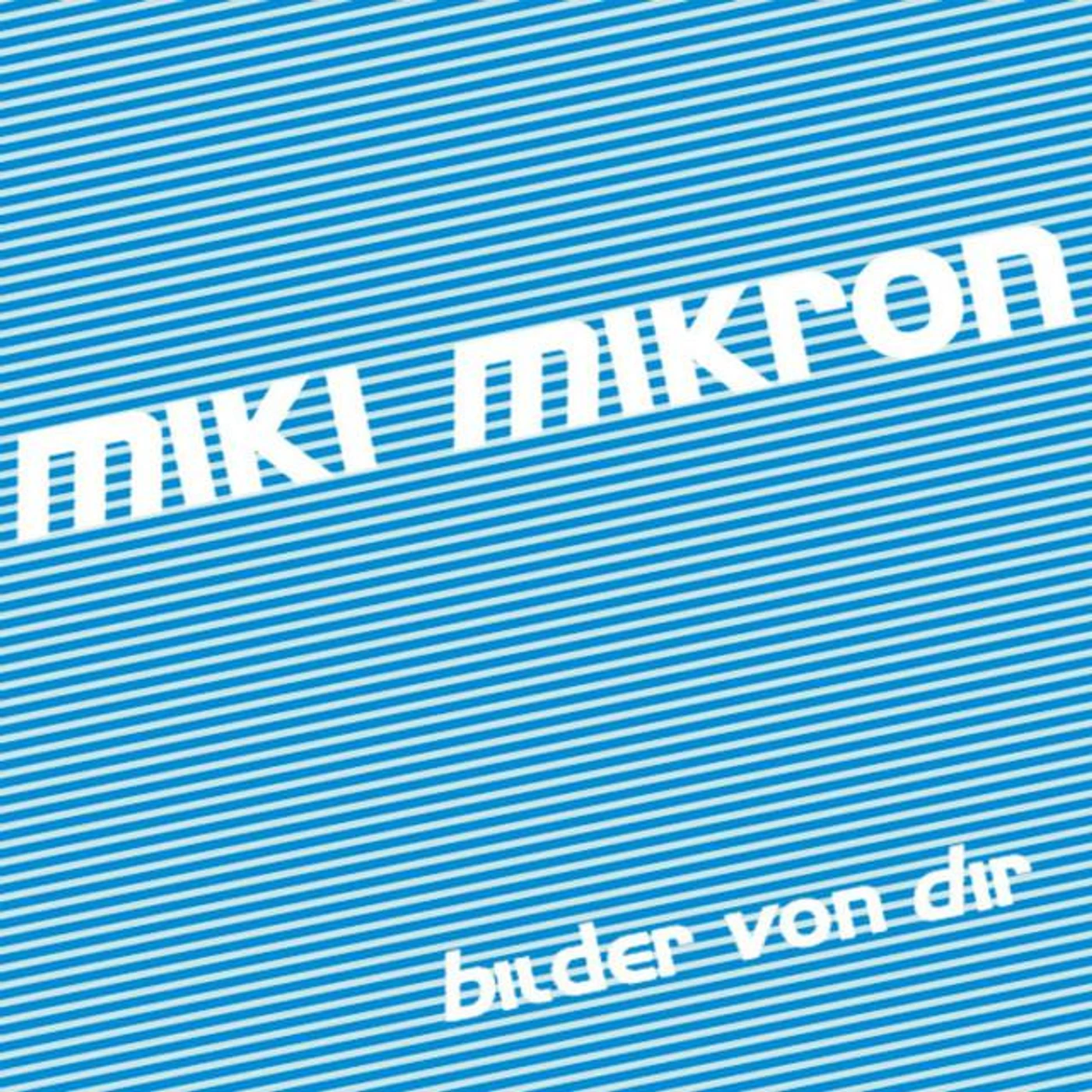 Miki Mikron