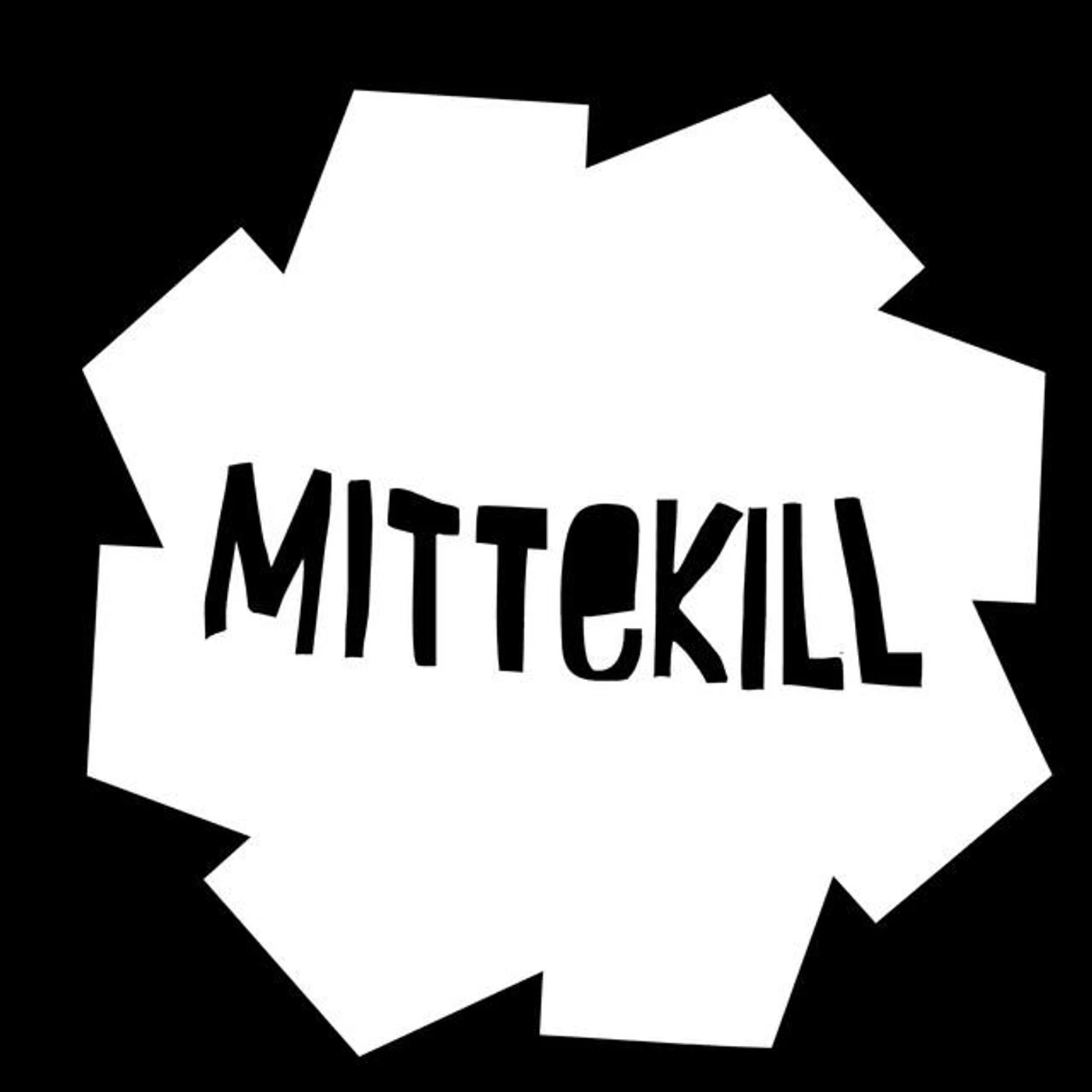 Mittekill Brand Page