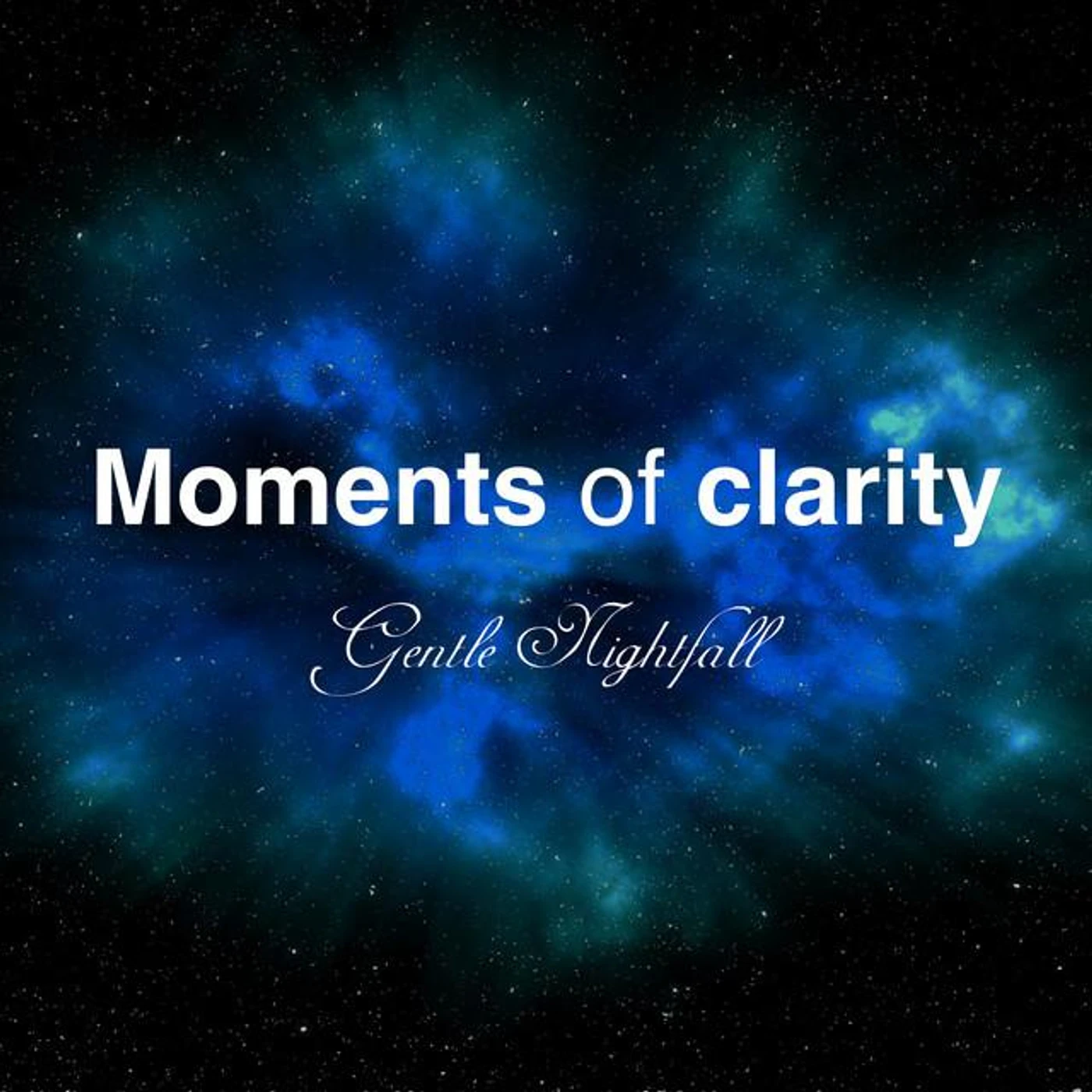 Moments of Clarity