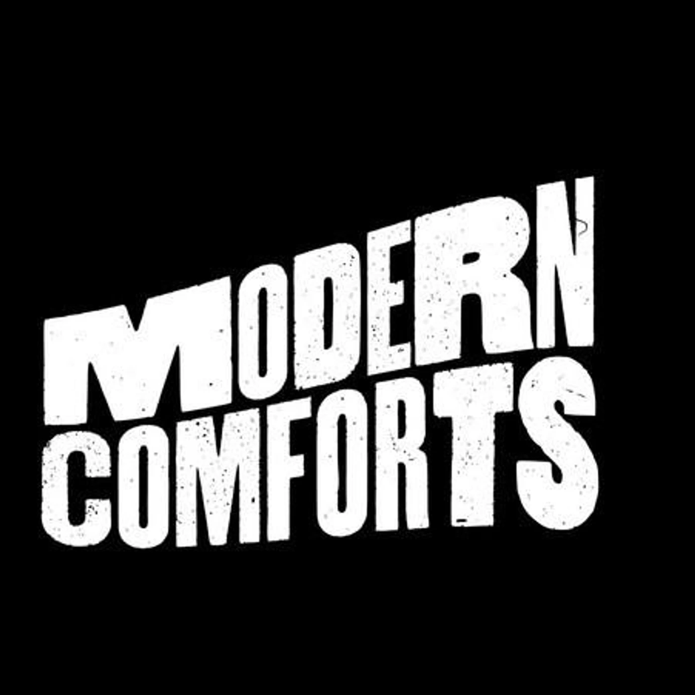 Modern Comforts