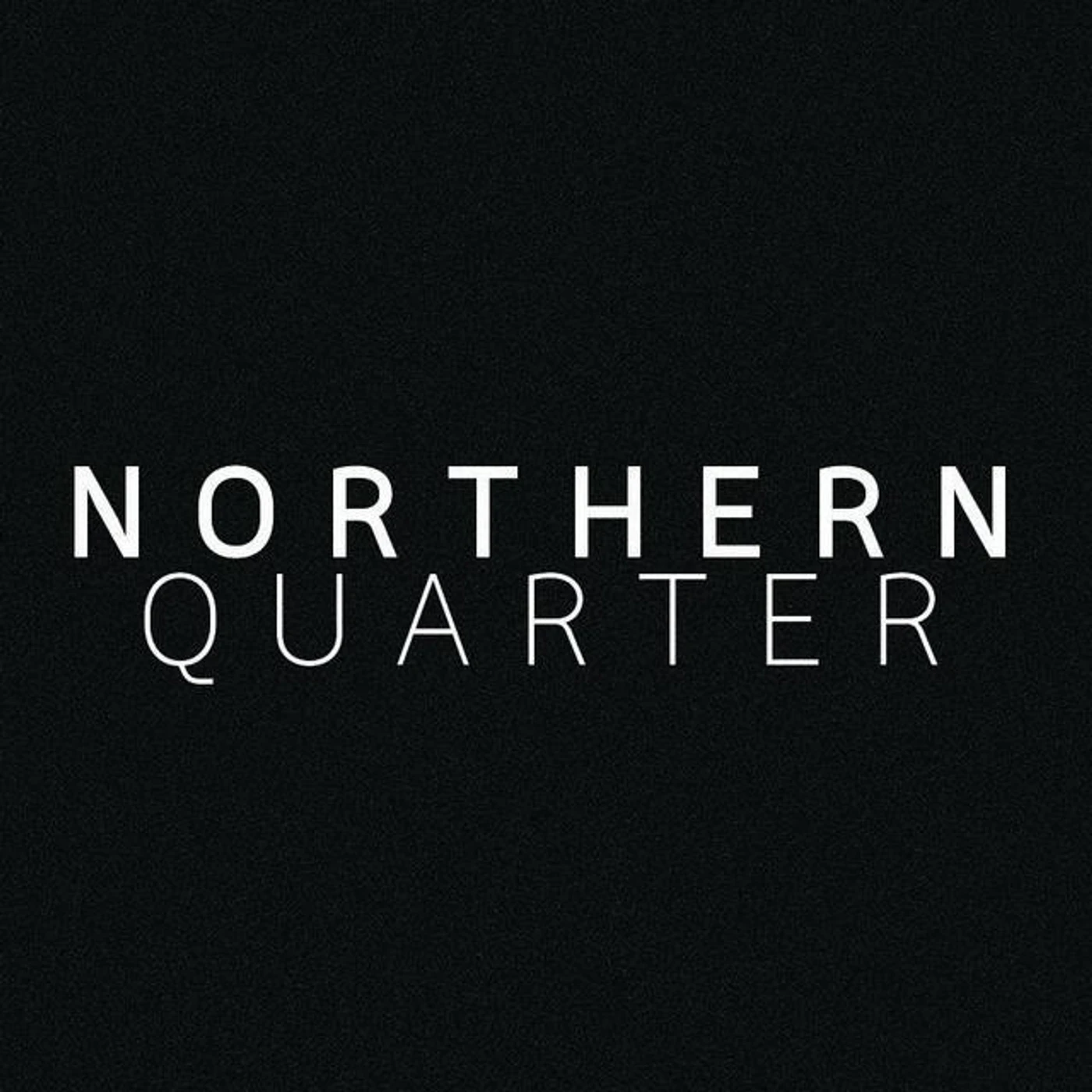 Northern Quarter