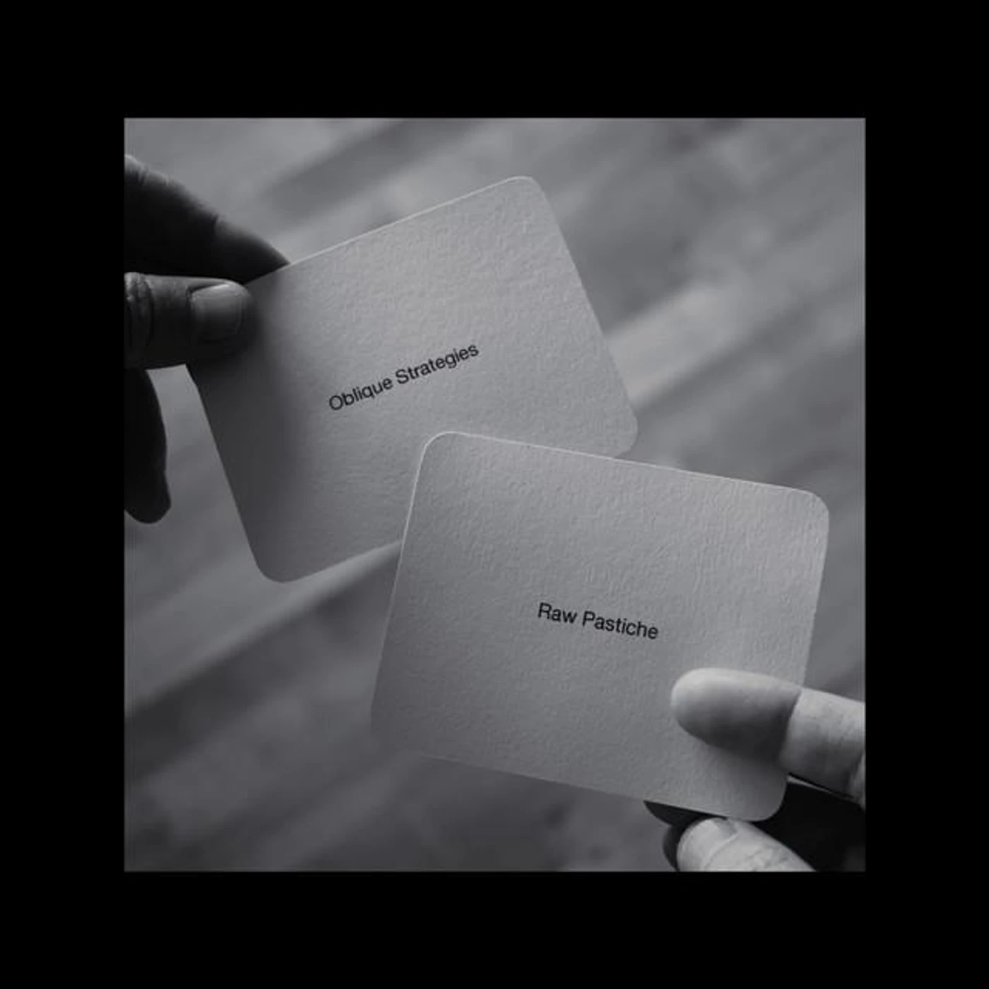 Oblique Strategies