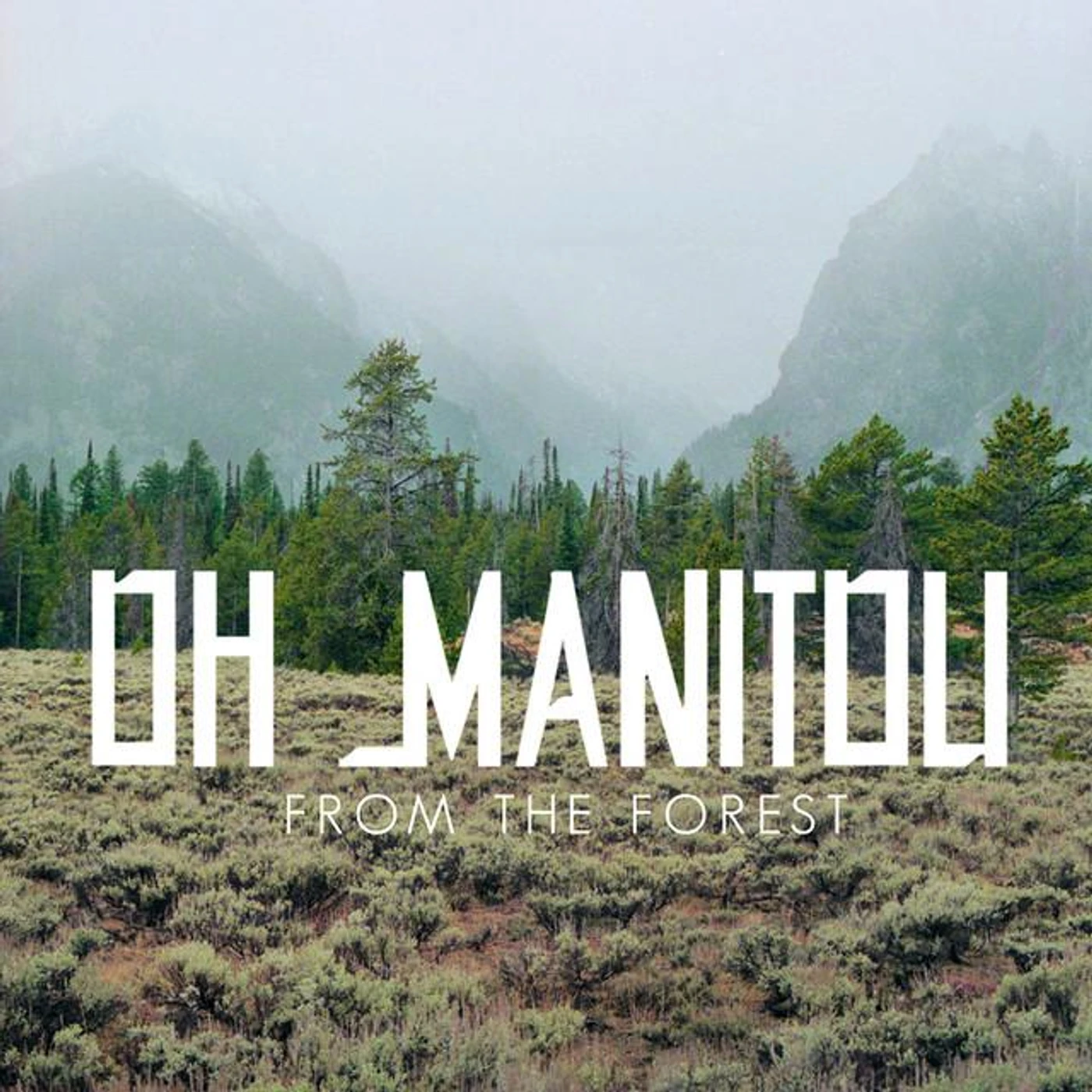Oh Manitou