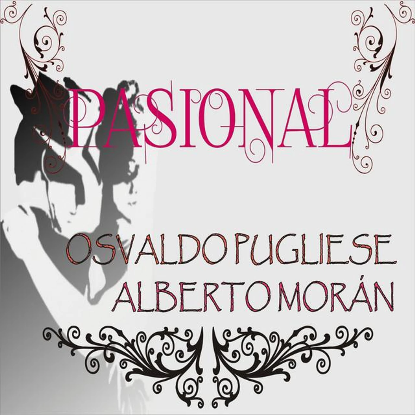 Osvaldo Pugliese - Alberto Morán Brand Page