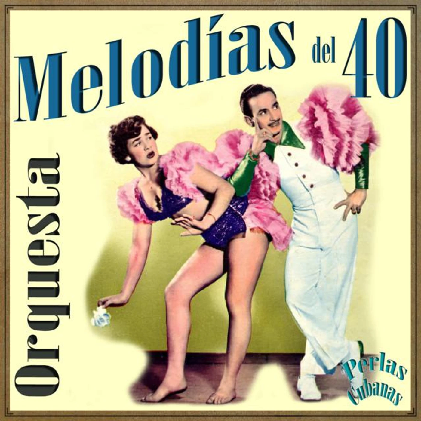 Orquesta Melodias del 40 Brand Page