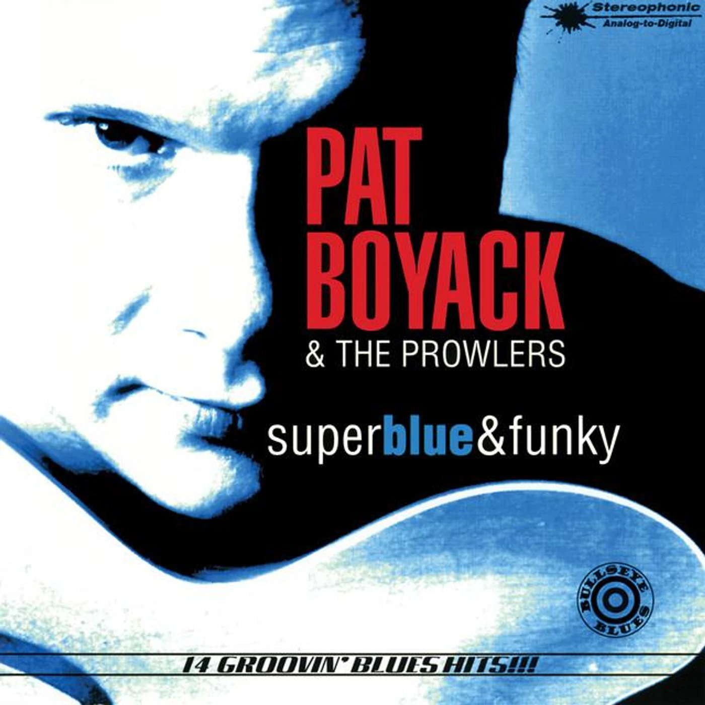 Pat Boyack & The Prowlers Brand Page