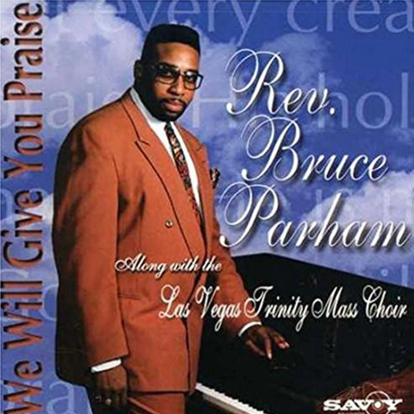 Rev. Bruce Parham Brand Page
