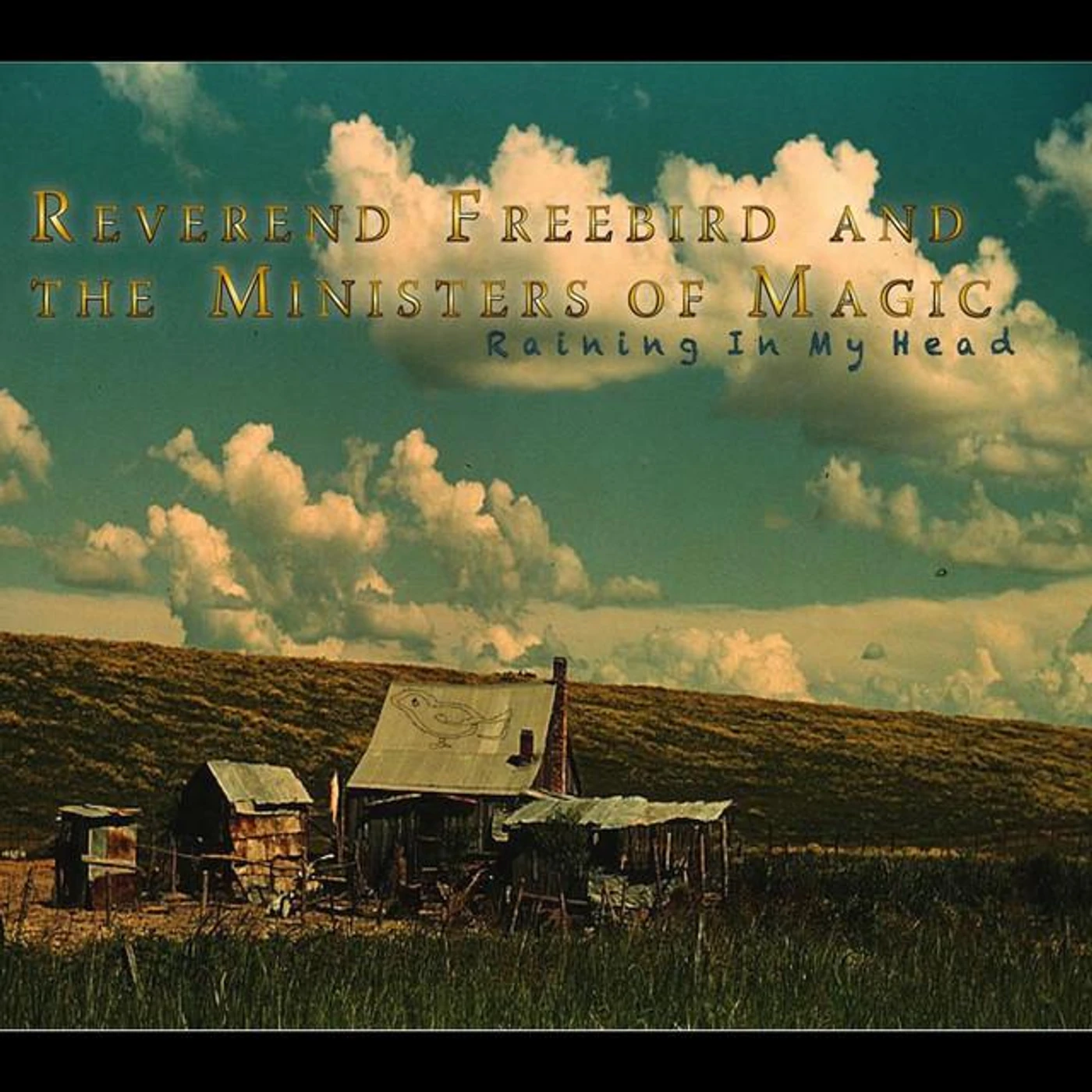 Reverend Freebird & the Ministers Of Magic